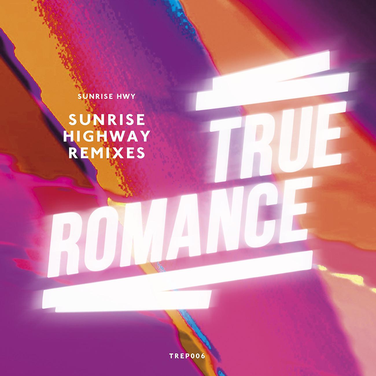 Постер альбома Sunrise Highway Remixes