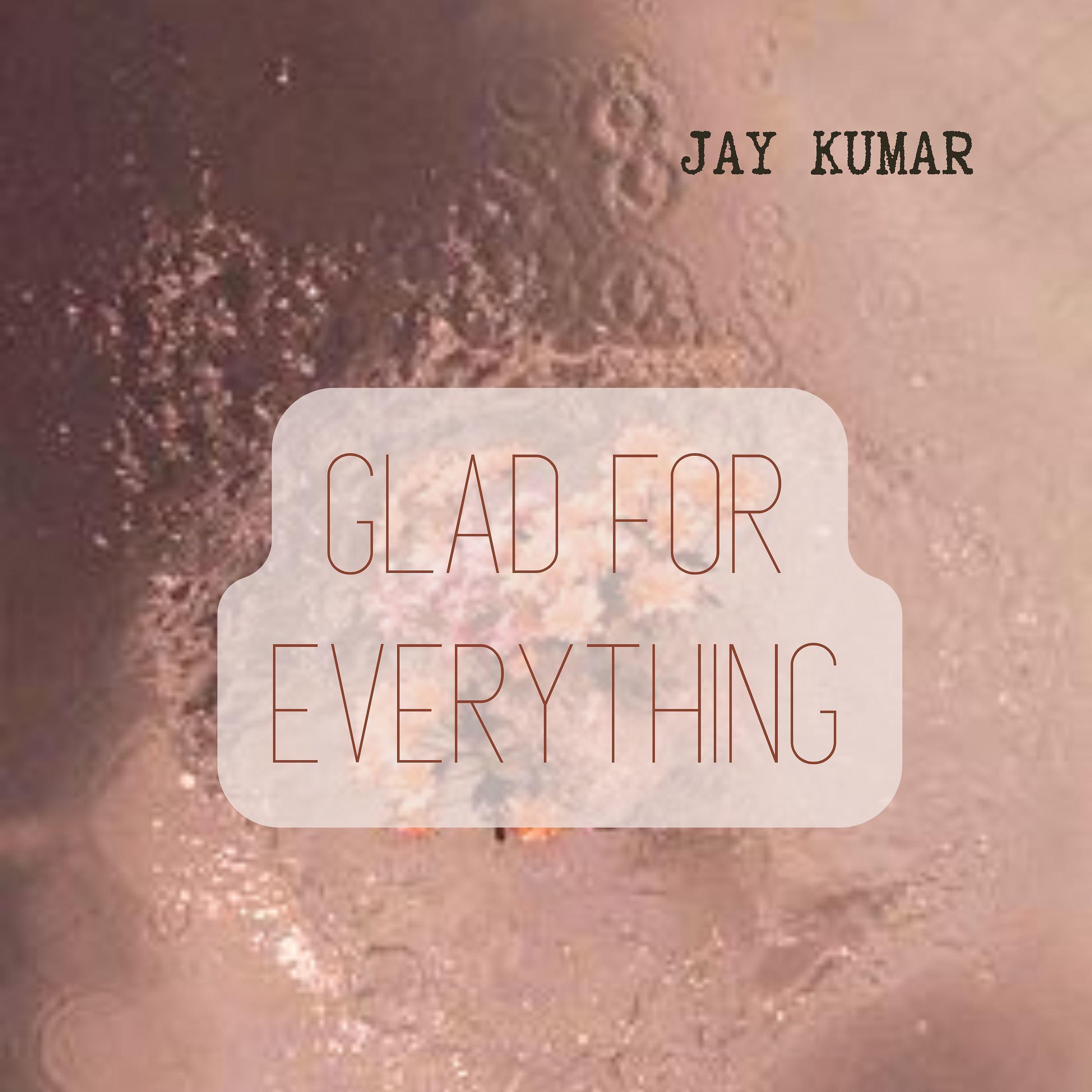 Постер альбома Glad for Everything