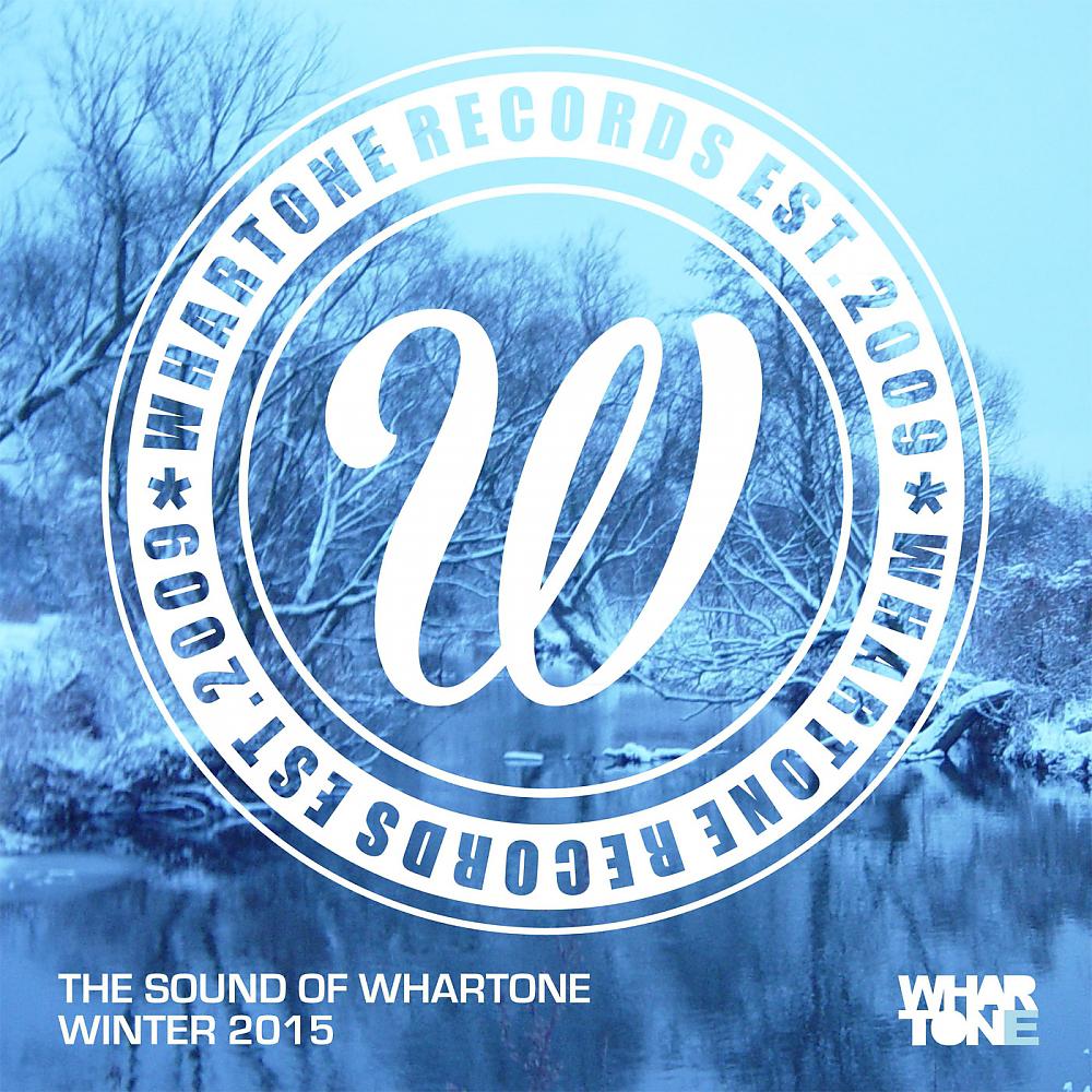 Постер альбома The Sound Of Whartone Winter 2015