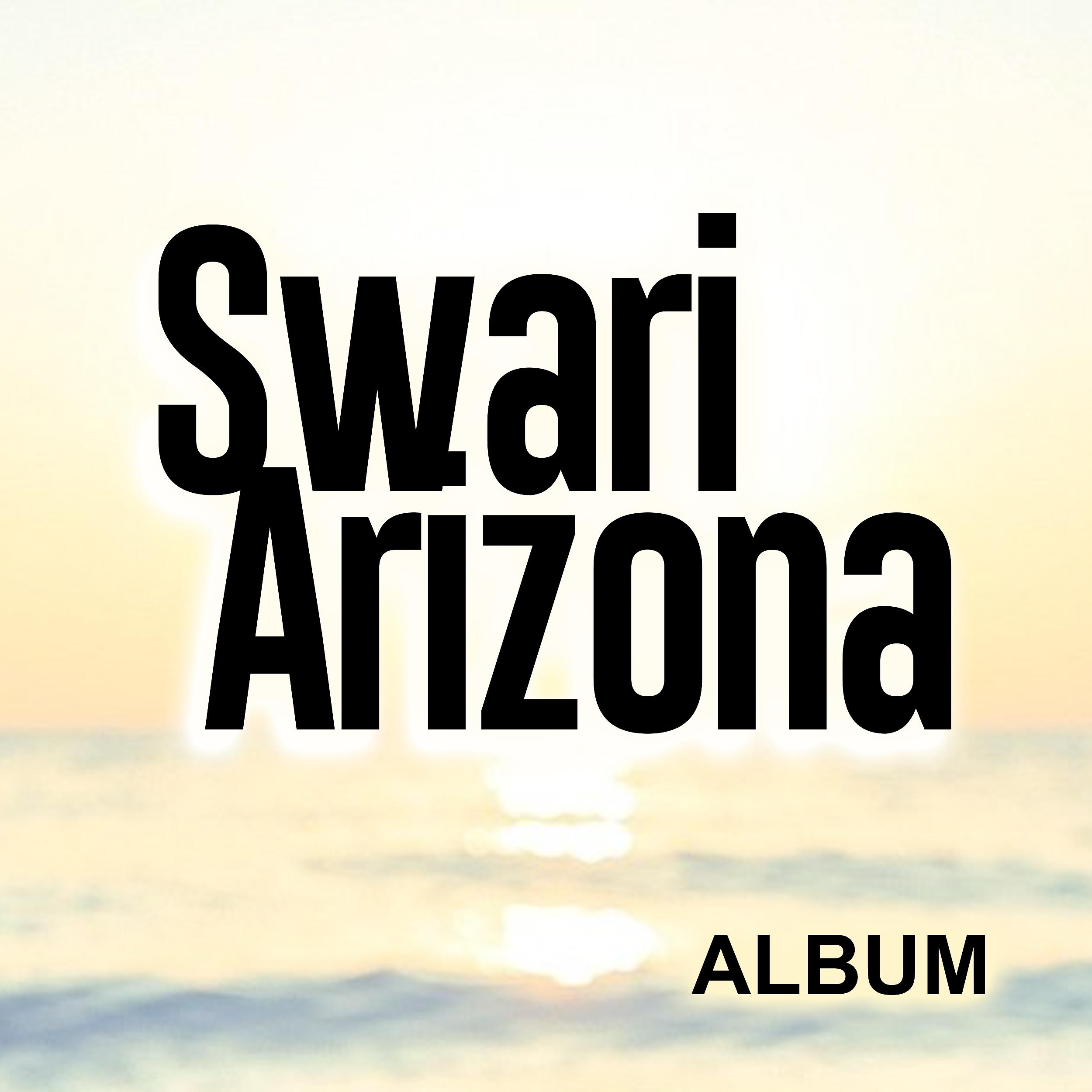 Постер альбома Swari Arizona