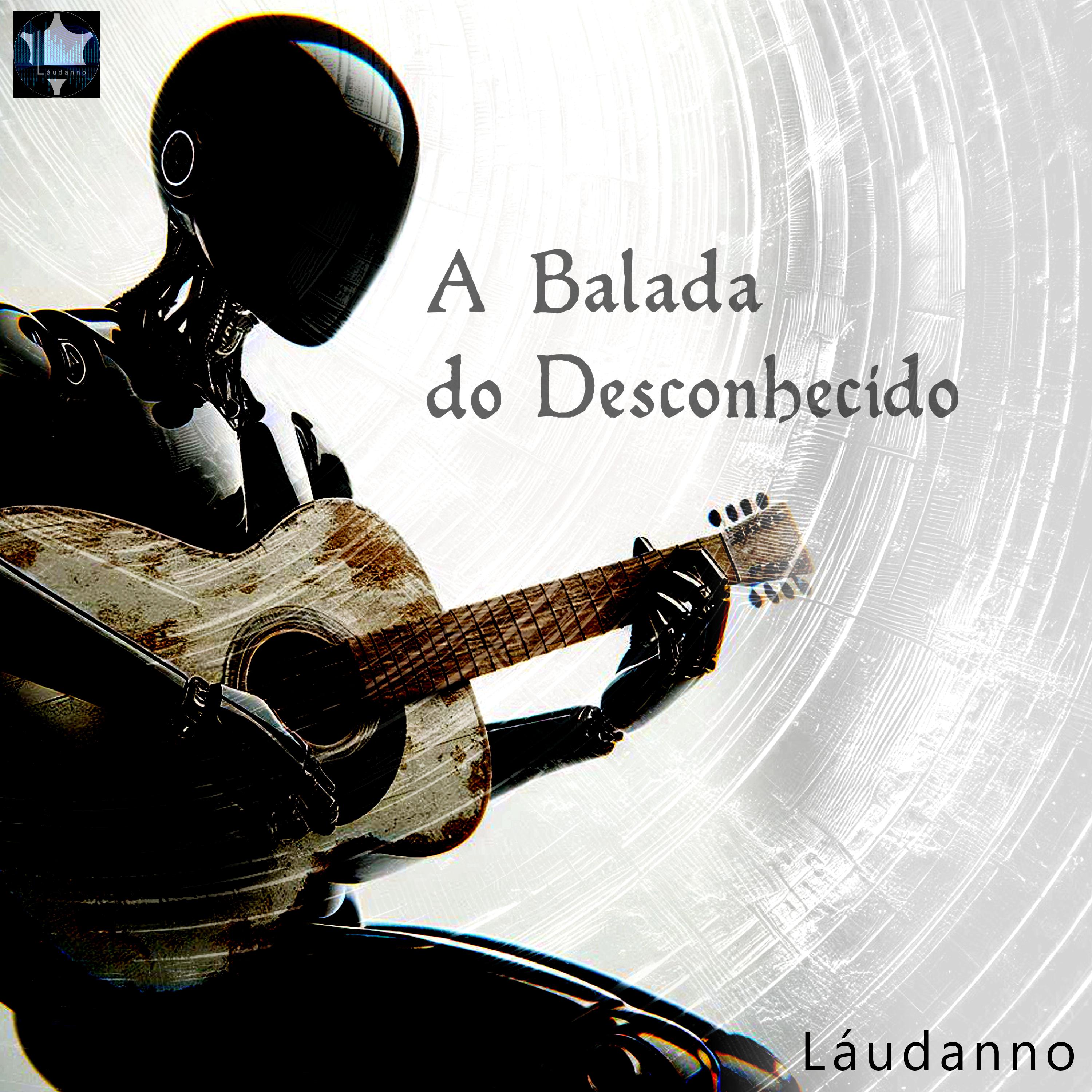 Постер альбома A Balada do Desconhecido