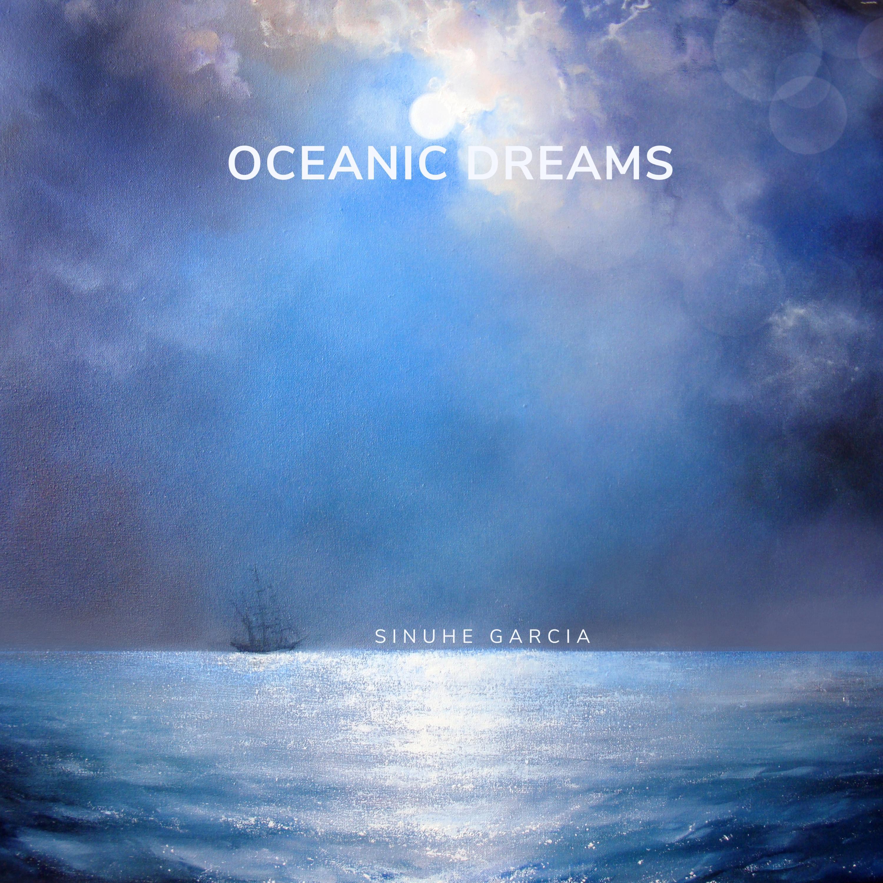 Постер альбома Oceanic Dreams