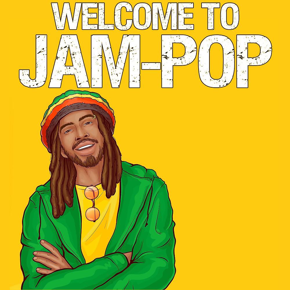 Постер альбома Welcome to Jam-Pop