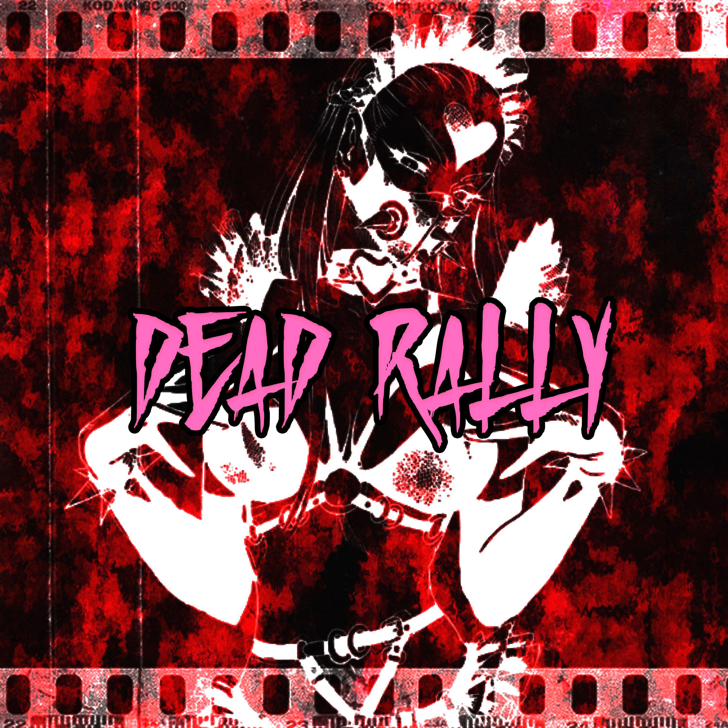 Постер альбома DEAD RALLY