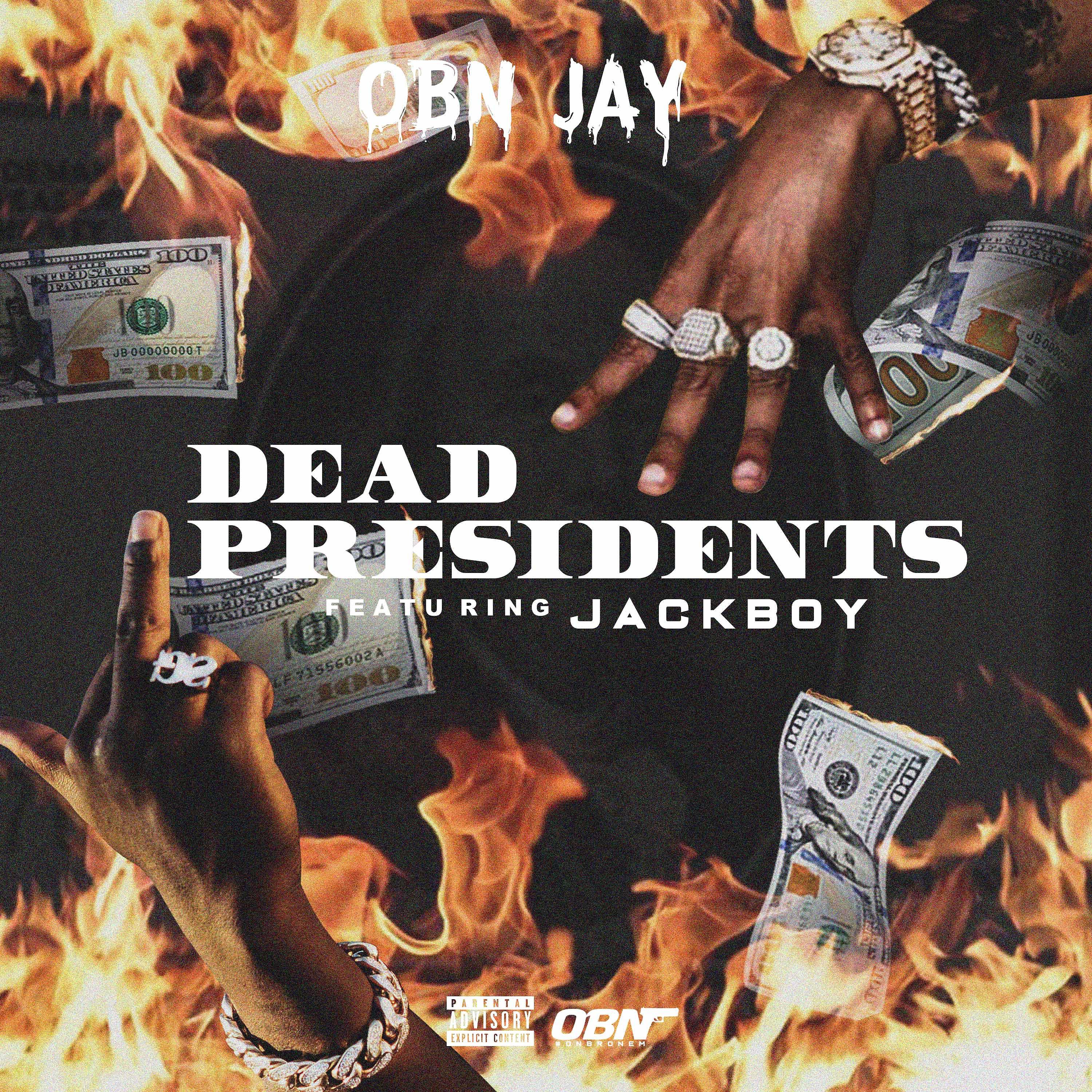 Постер альбома Dead Presidents (feat. Jackboy)