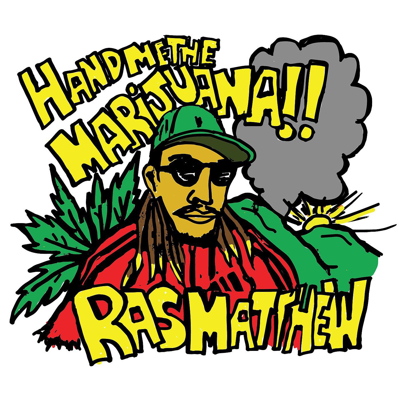 Постер альбома Hand Me the Marijuana