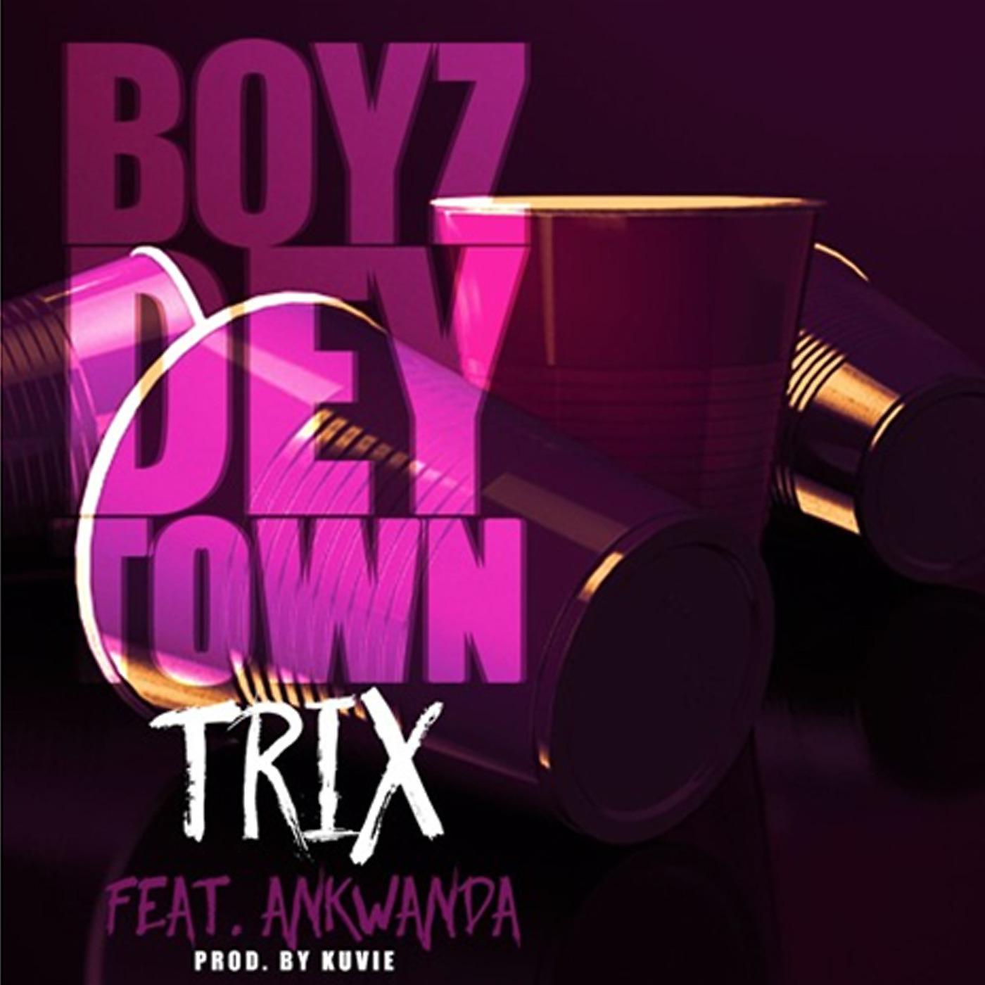 Постер альбома Boyz Dey Town