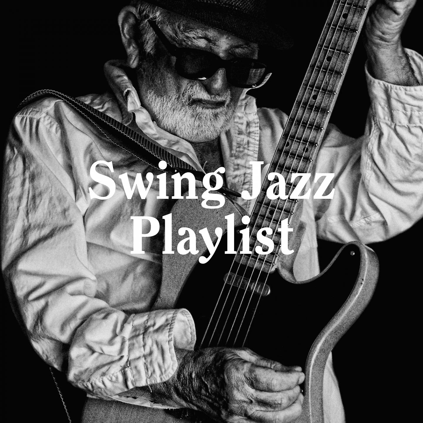 Постер альбома Swing Jazz Playlist