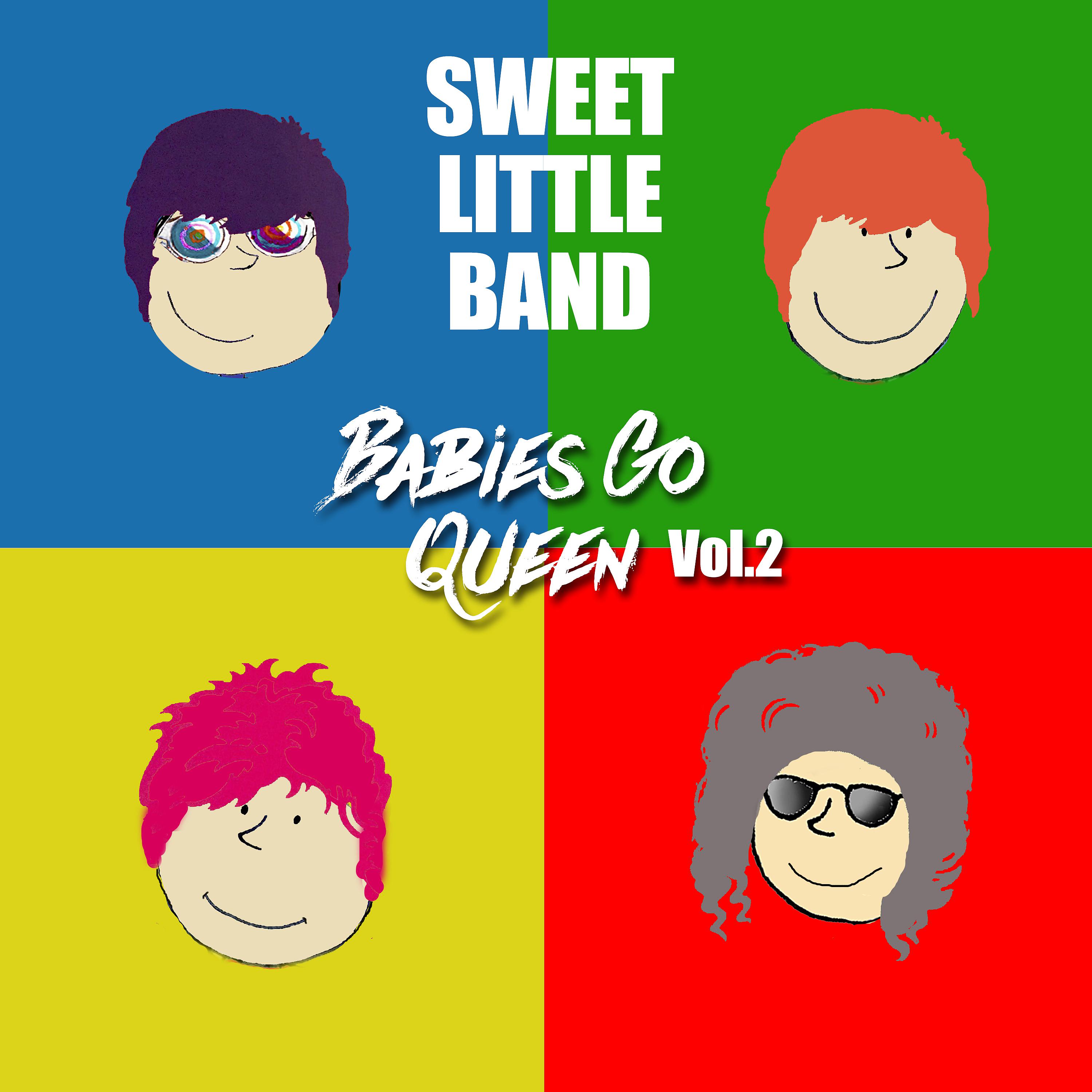 Постер альбома Babies Go Queen, Vol. 2