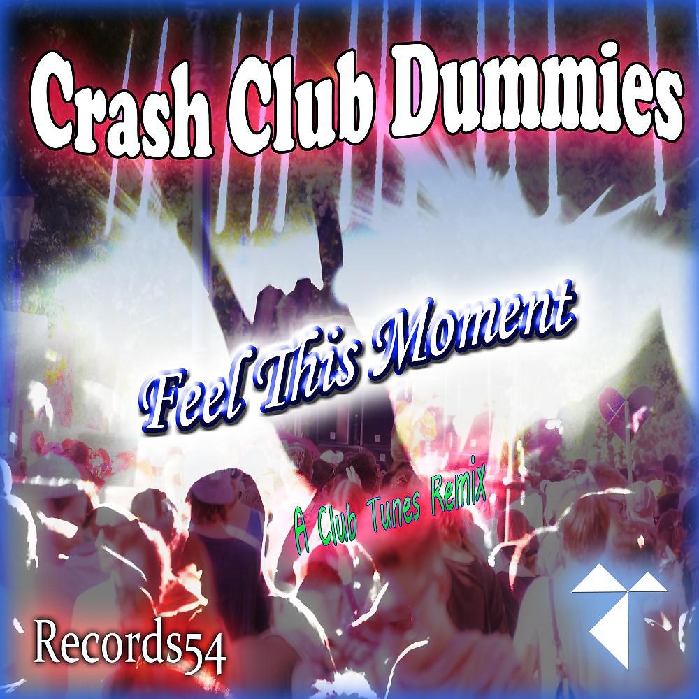 Постер альбома Feel This Moment (A Club Tunes Remix)