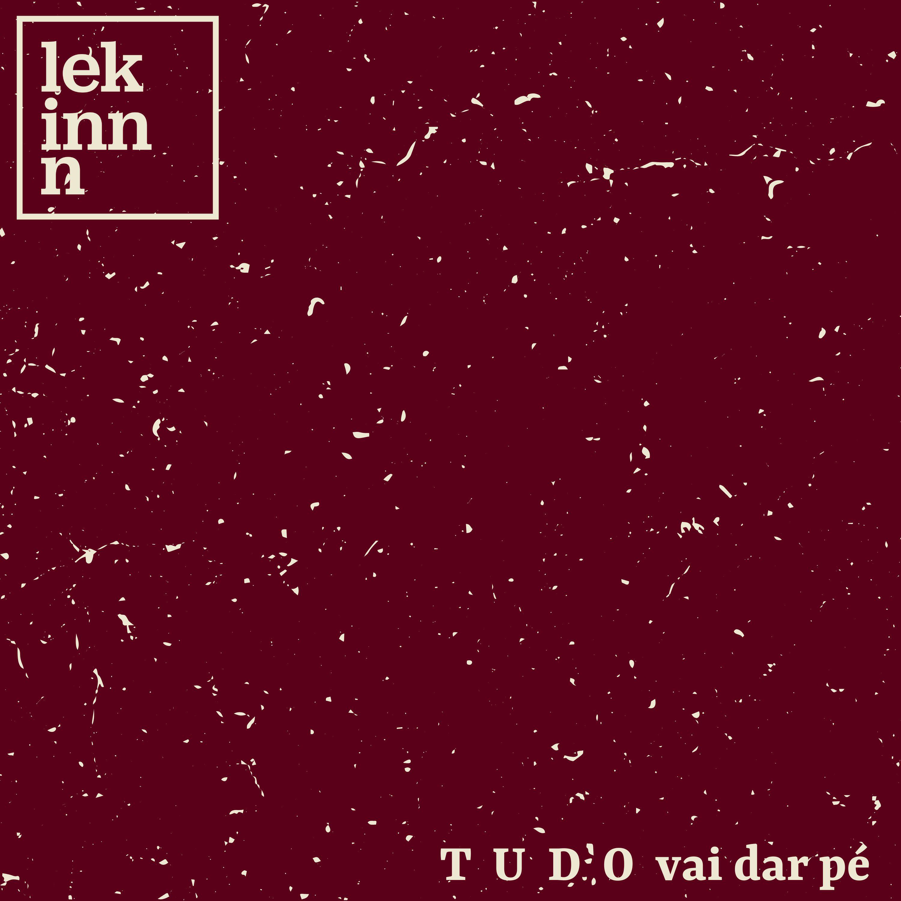 Постер альбома TUDO vai dar pé