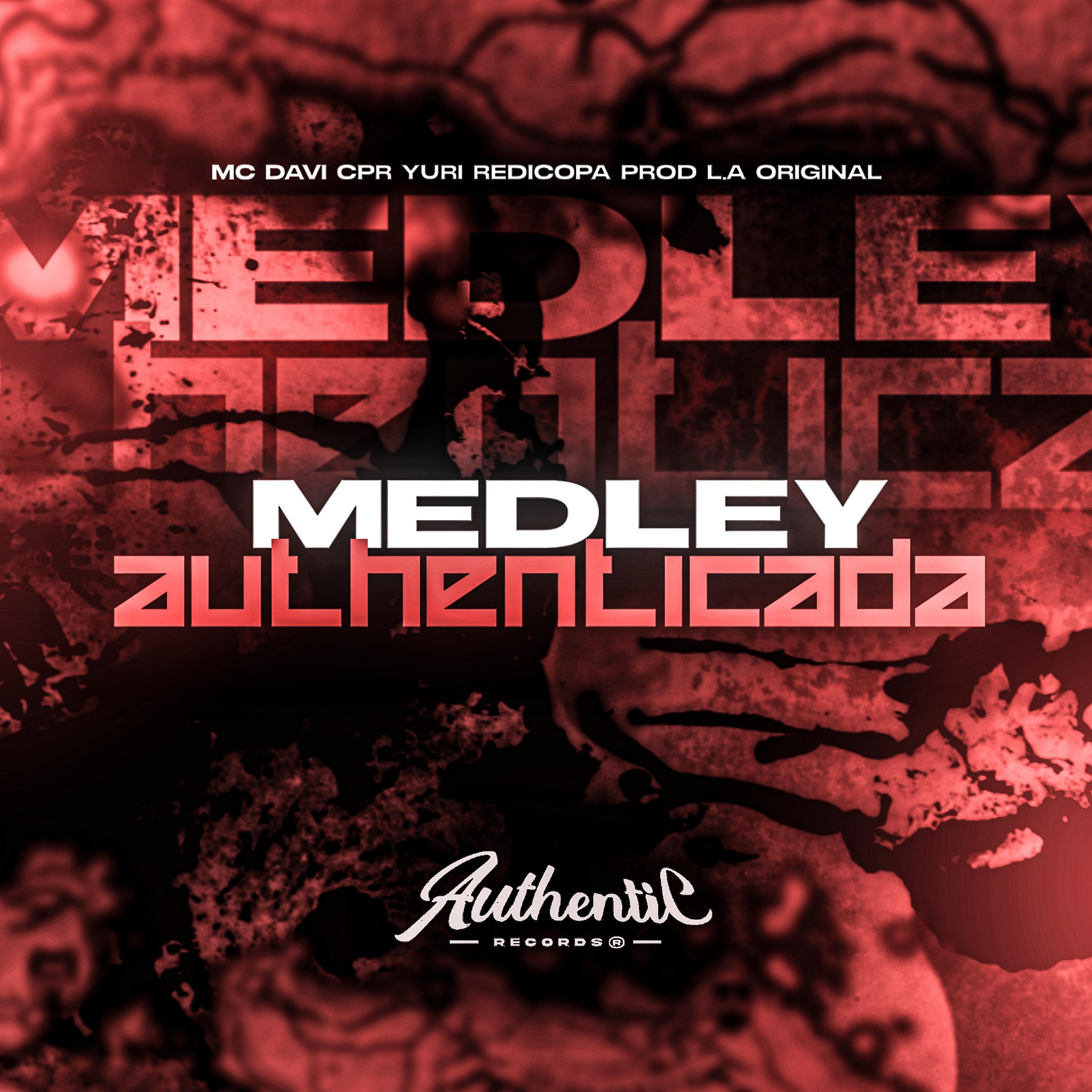 Постер альбома Medley Authenticada