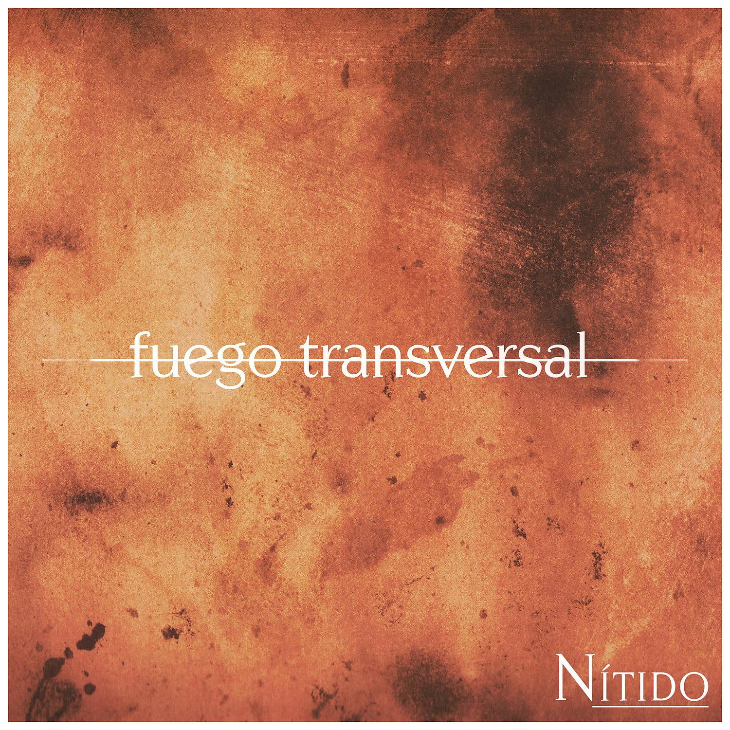 Постер альбома Fuego Transversal