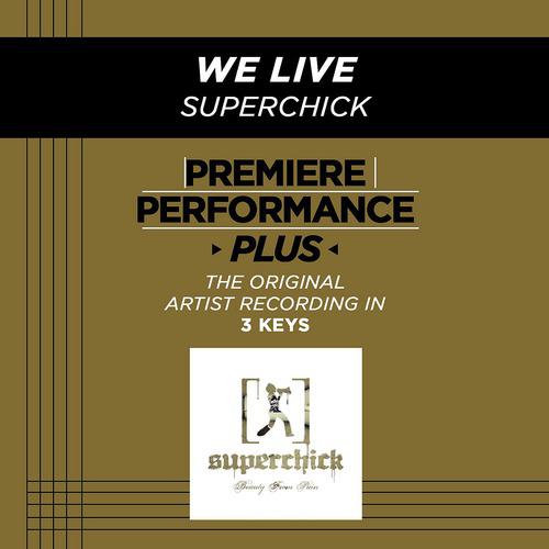 Постер альбома Premiere Performance Plus: We Live
