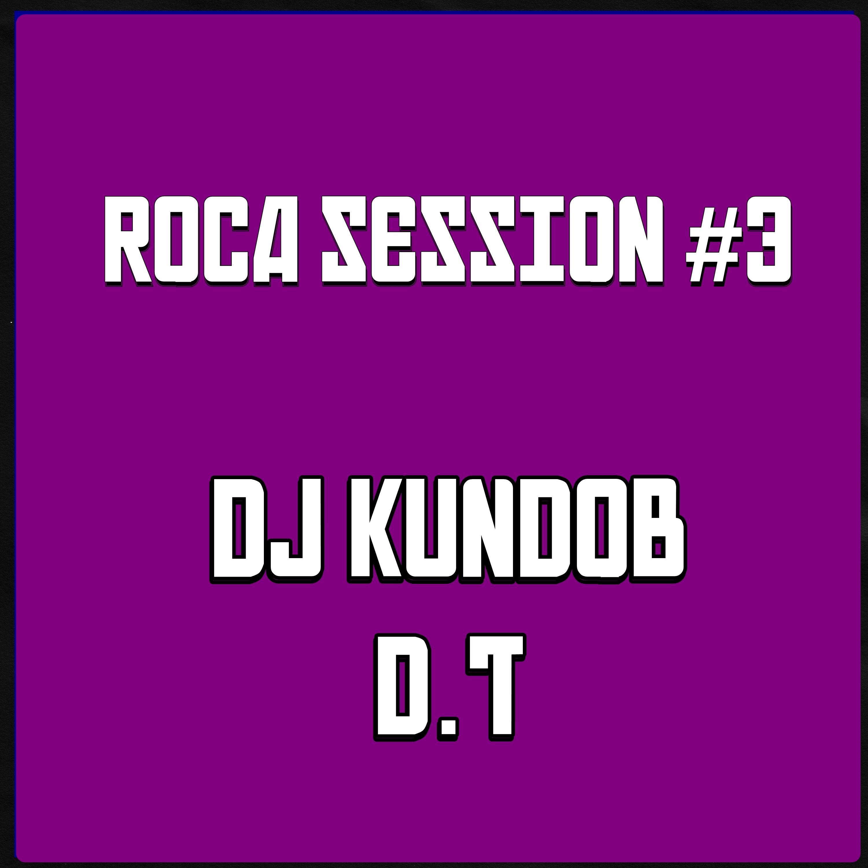 Постер альбома Roca Session #3