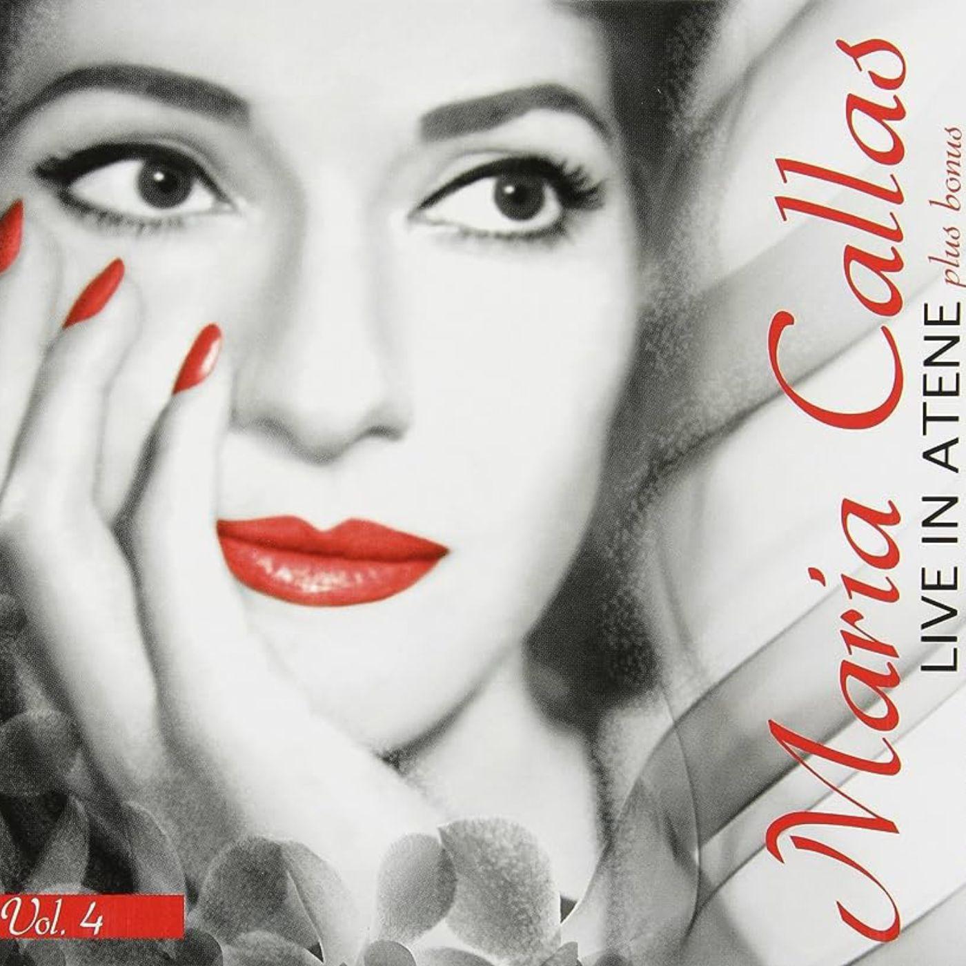 Постер альбома Maria Callas • Live in Atene • Vol 4 : Verdi • Wagner • Thomas • Donizetti • Delibes