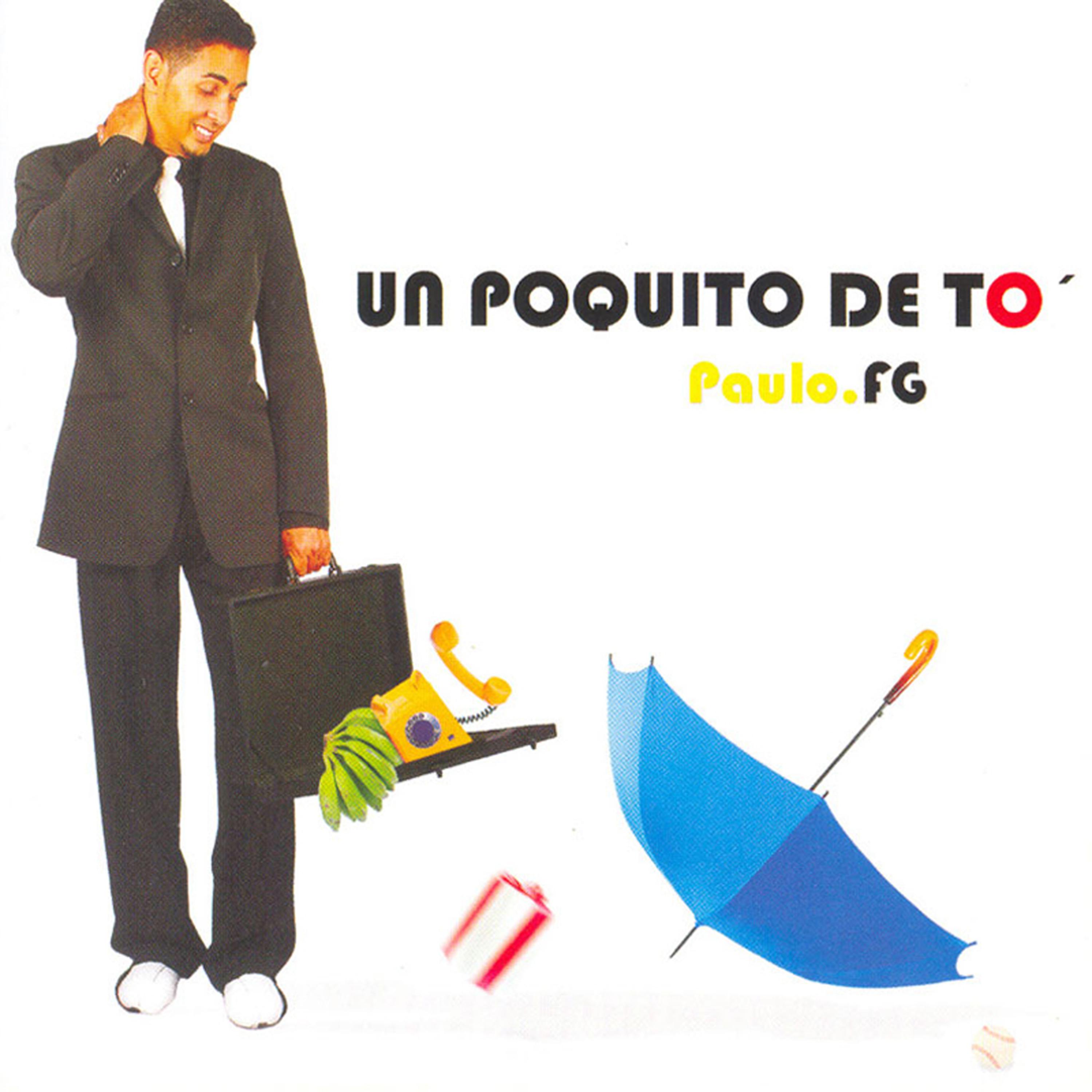 Постер альбома Un Poquito de Tó