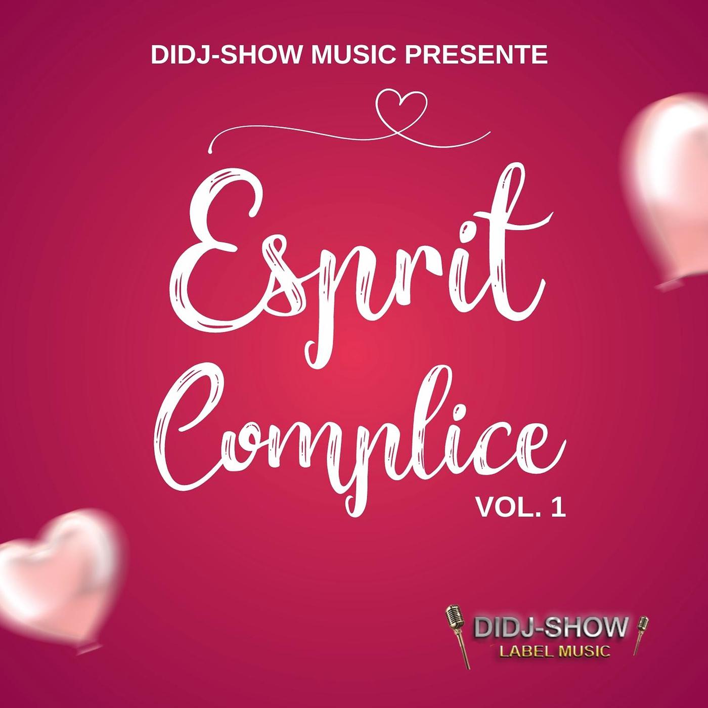 Постер альбома Esprit Complice, Vol. 1