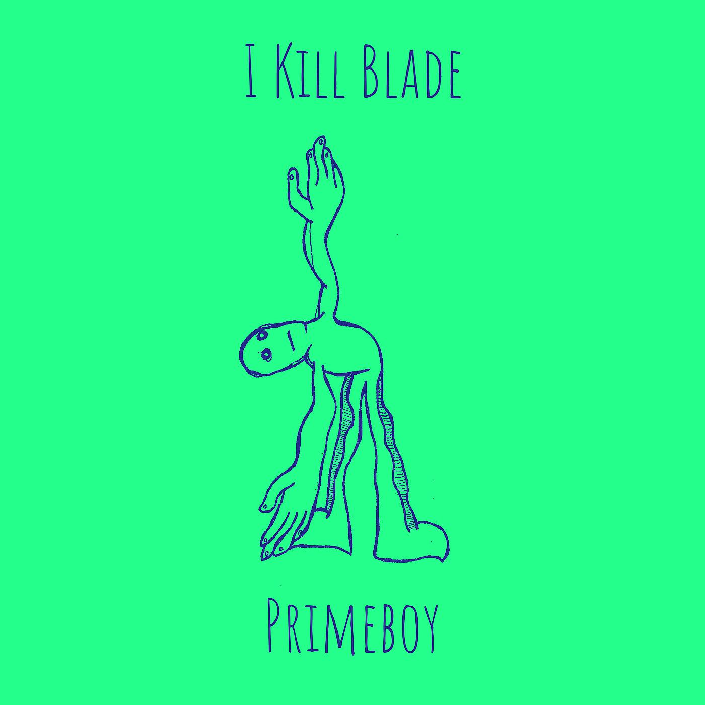 Постер альбома I Kill Blade