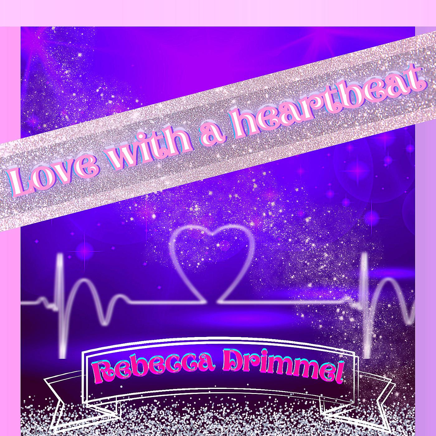 Постер альбома Love with a Heartbeat