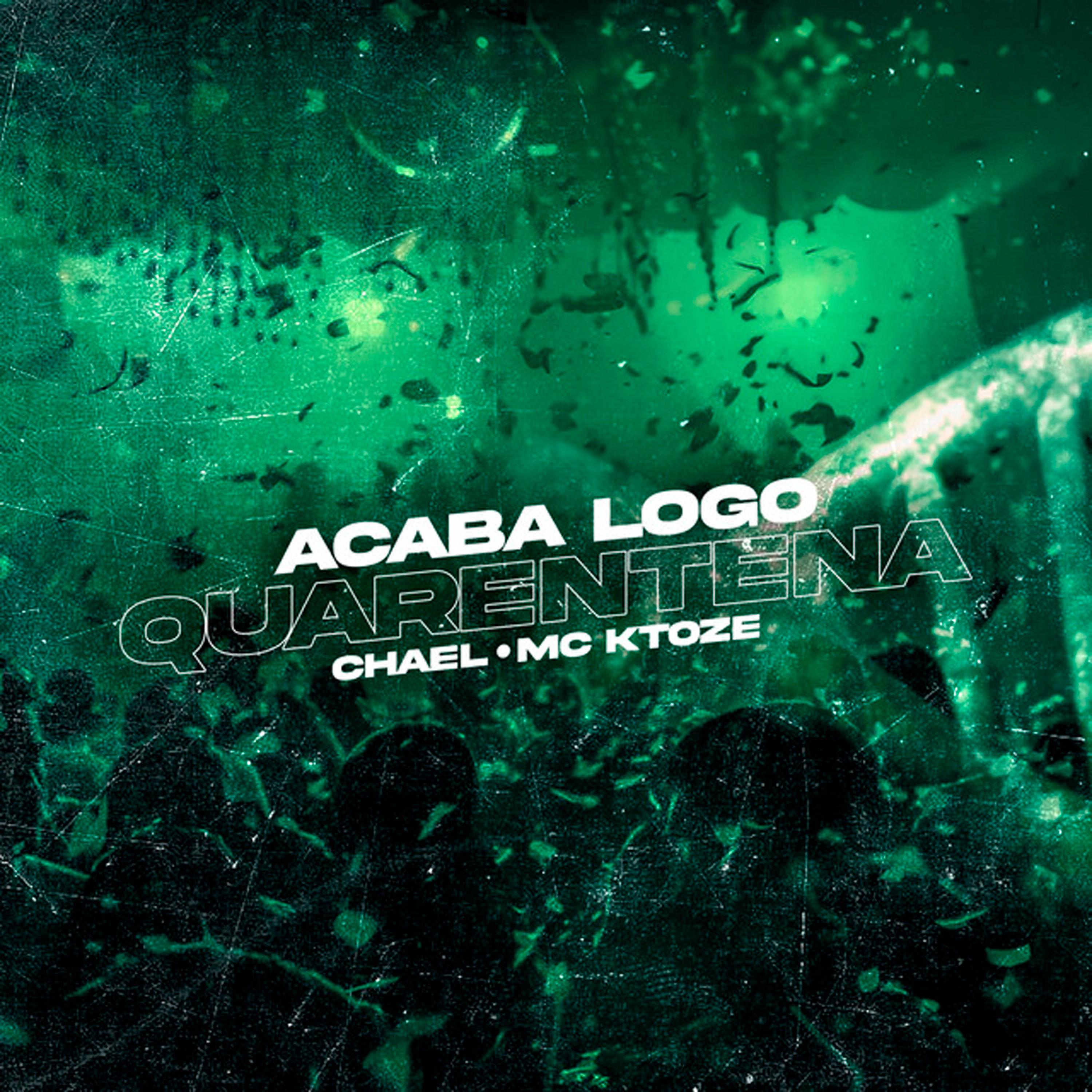 Постер альбома Acaba Logo Quarentena