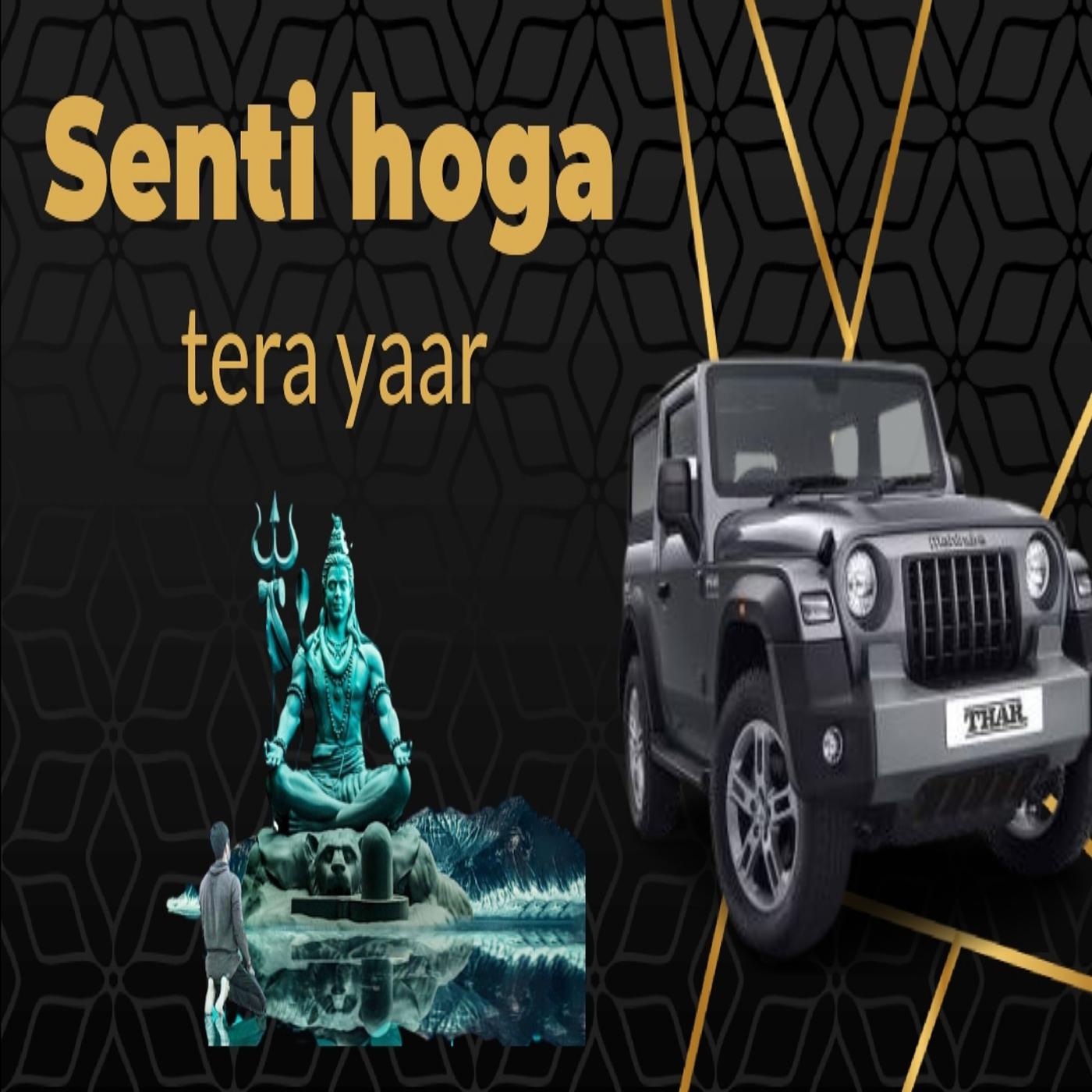 Постер альбома Senti Hoga Tera Yaar