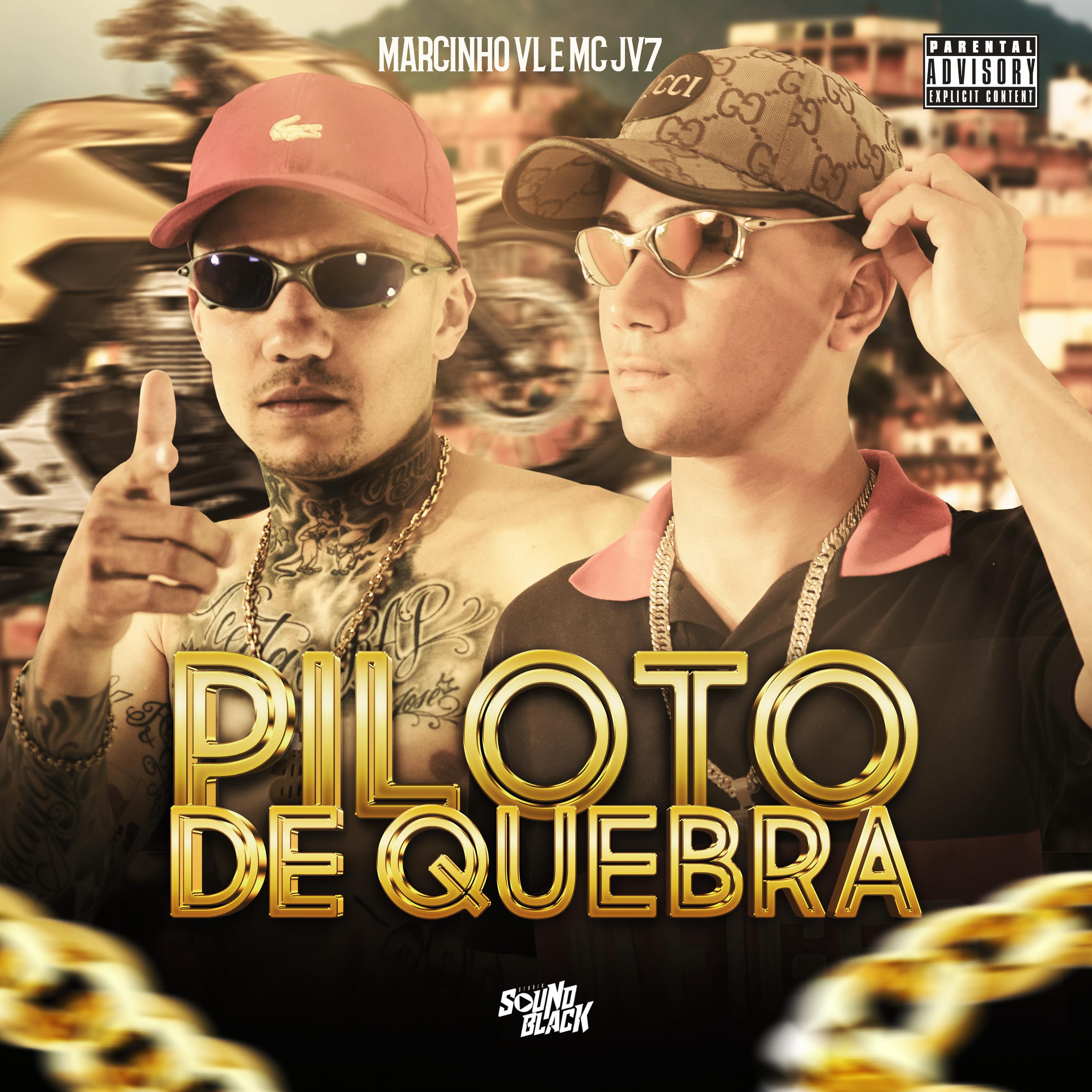 Постер альбома Piloto de Quebra