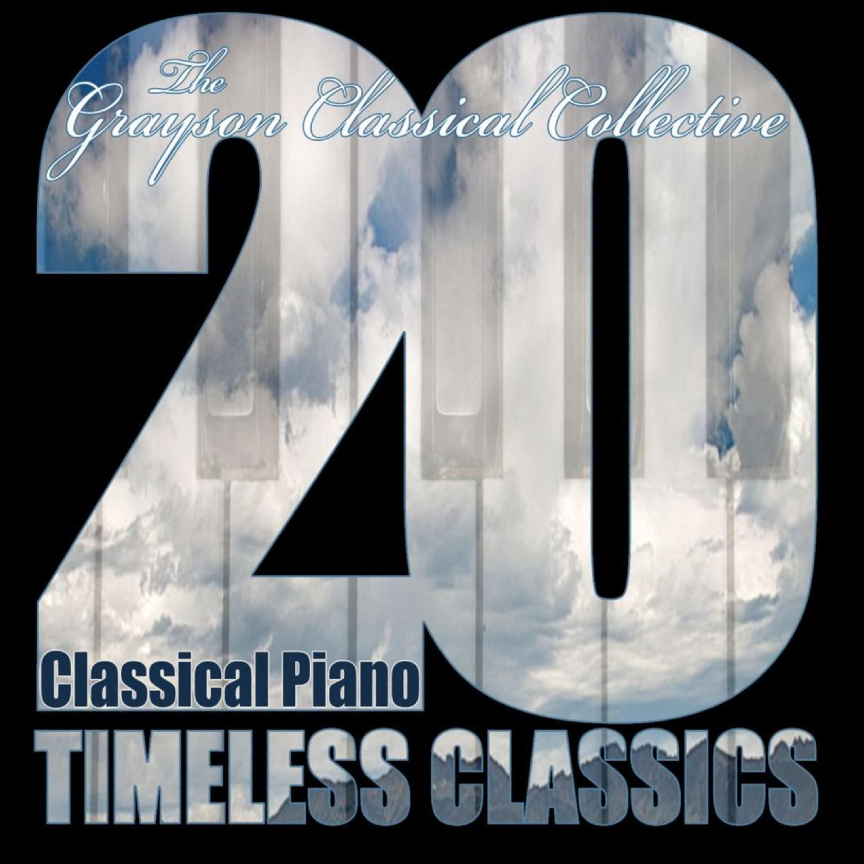 Постер альбома Classical Piano : 20 Timeless Classics