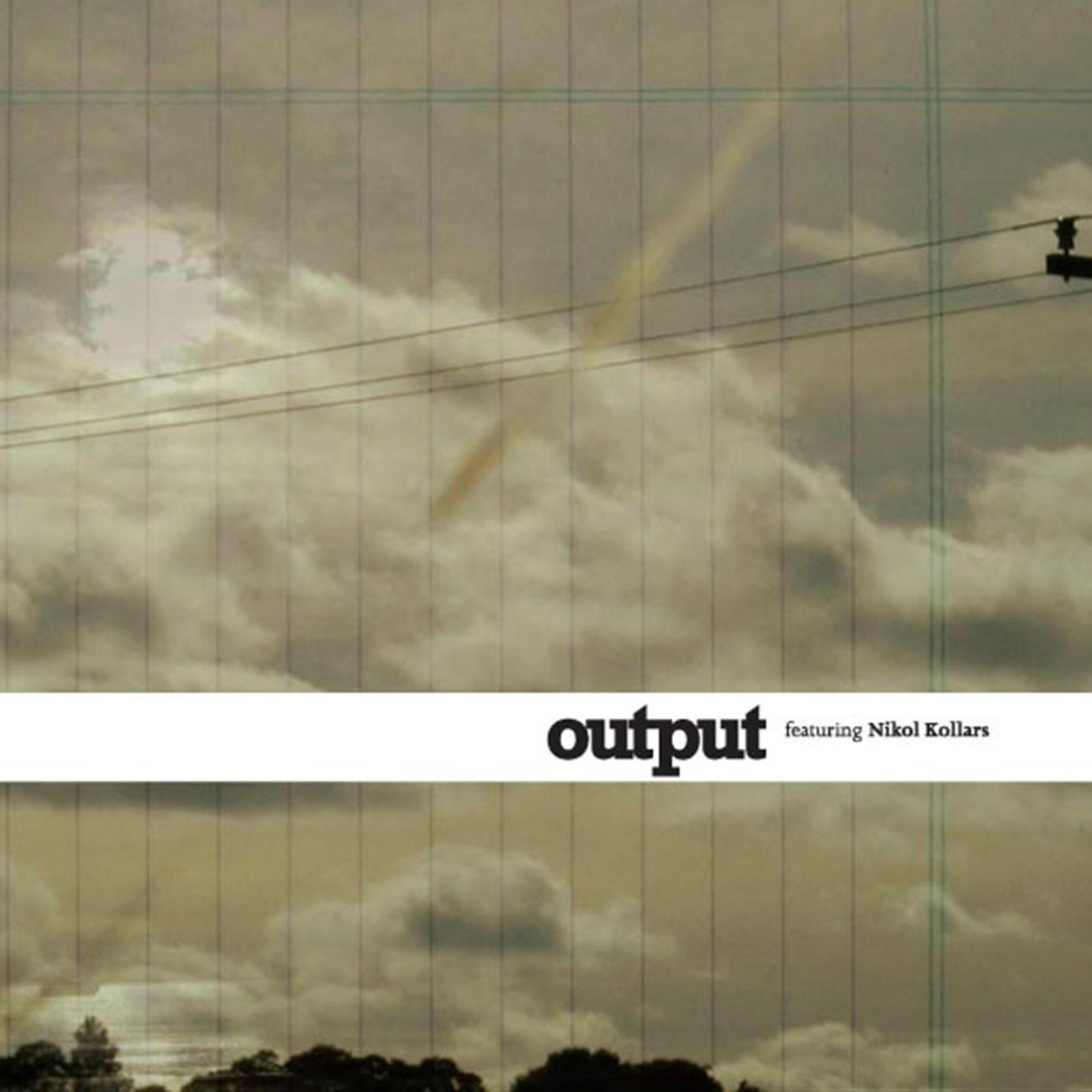 Постер альбома Output