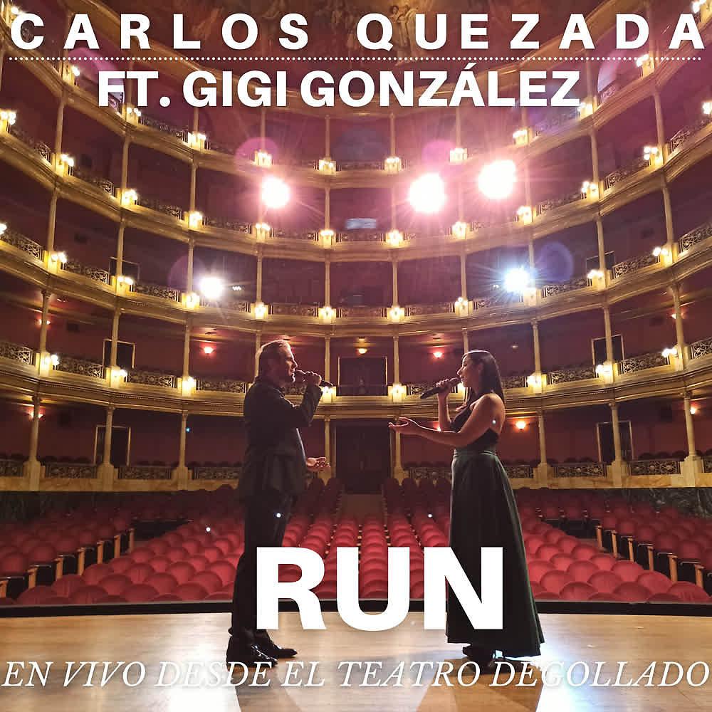 Постер альбома Run (En Vivo Desde El Teatro Degollado)