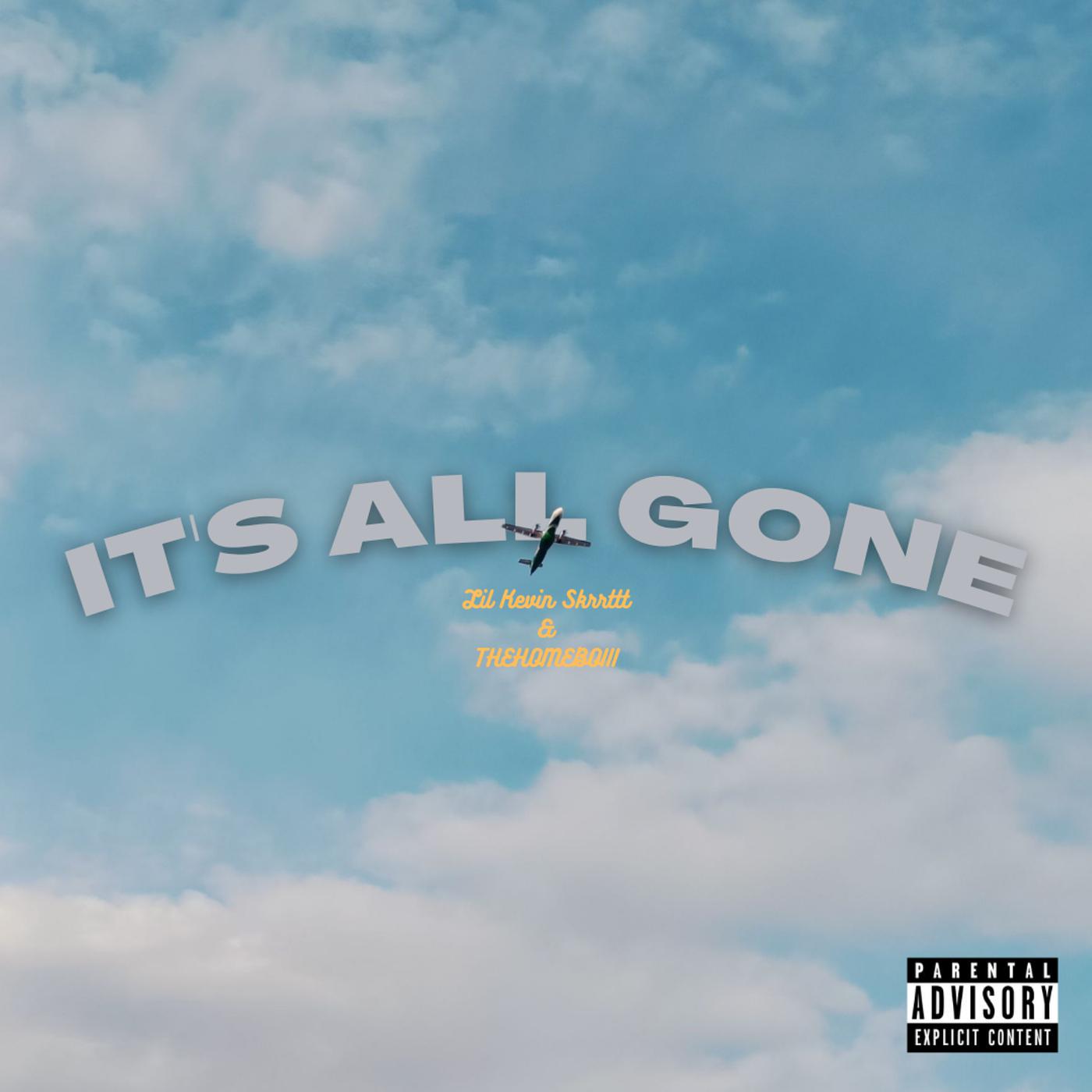 Постер альбома It's All Gone