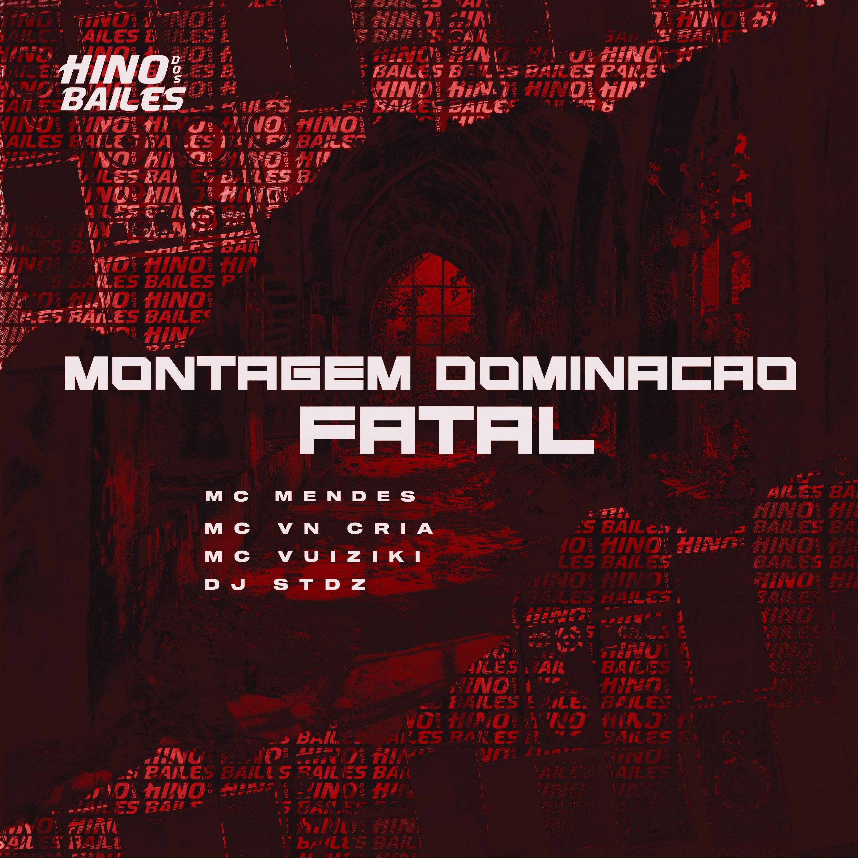 Постер альбома Montagem Dominação Fatal