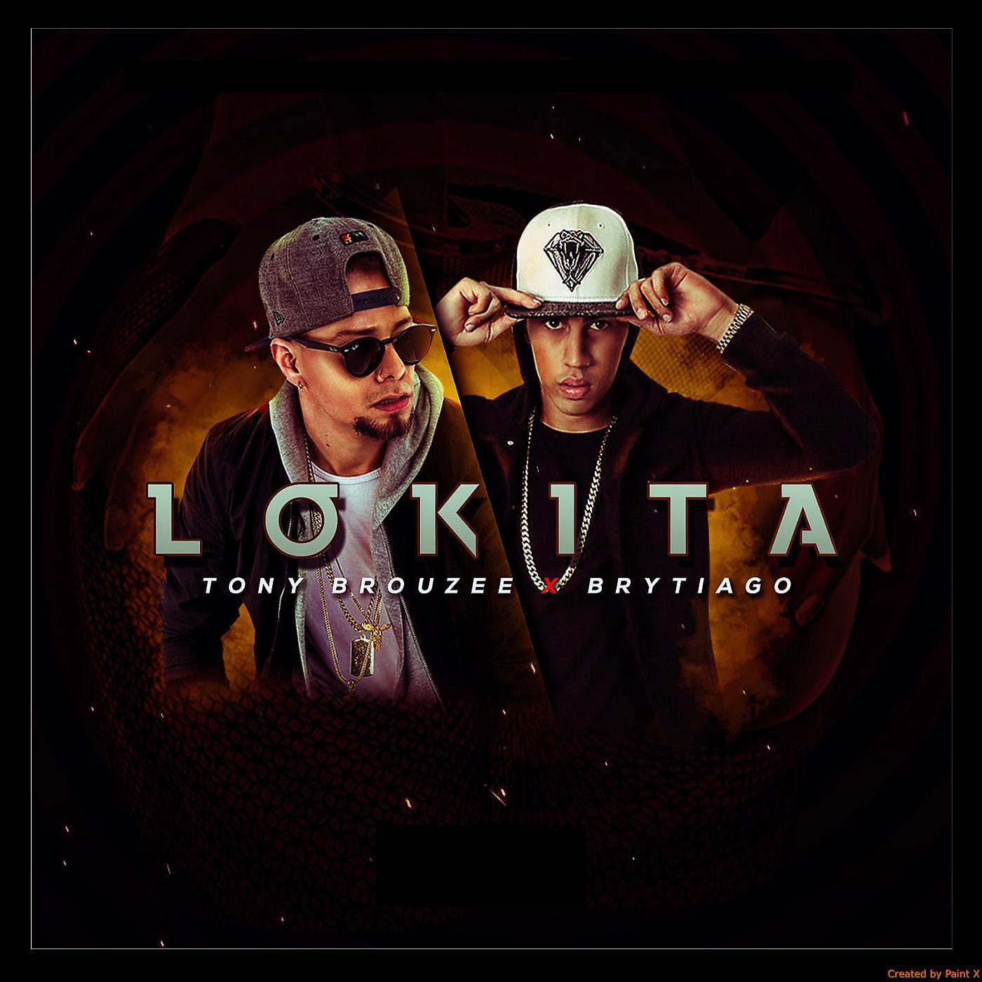 Постер альбома Lokita (feat. Brytiago)