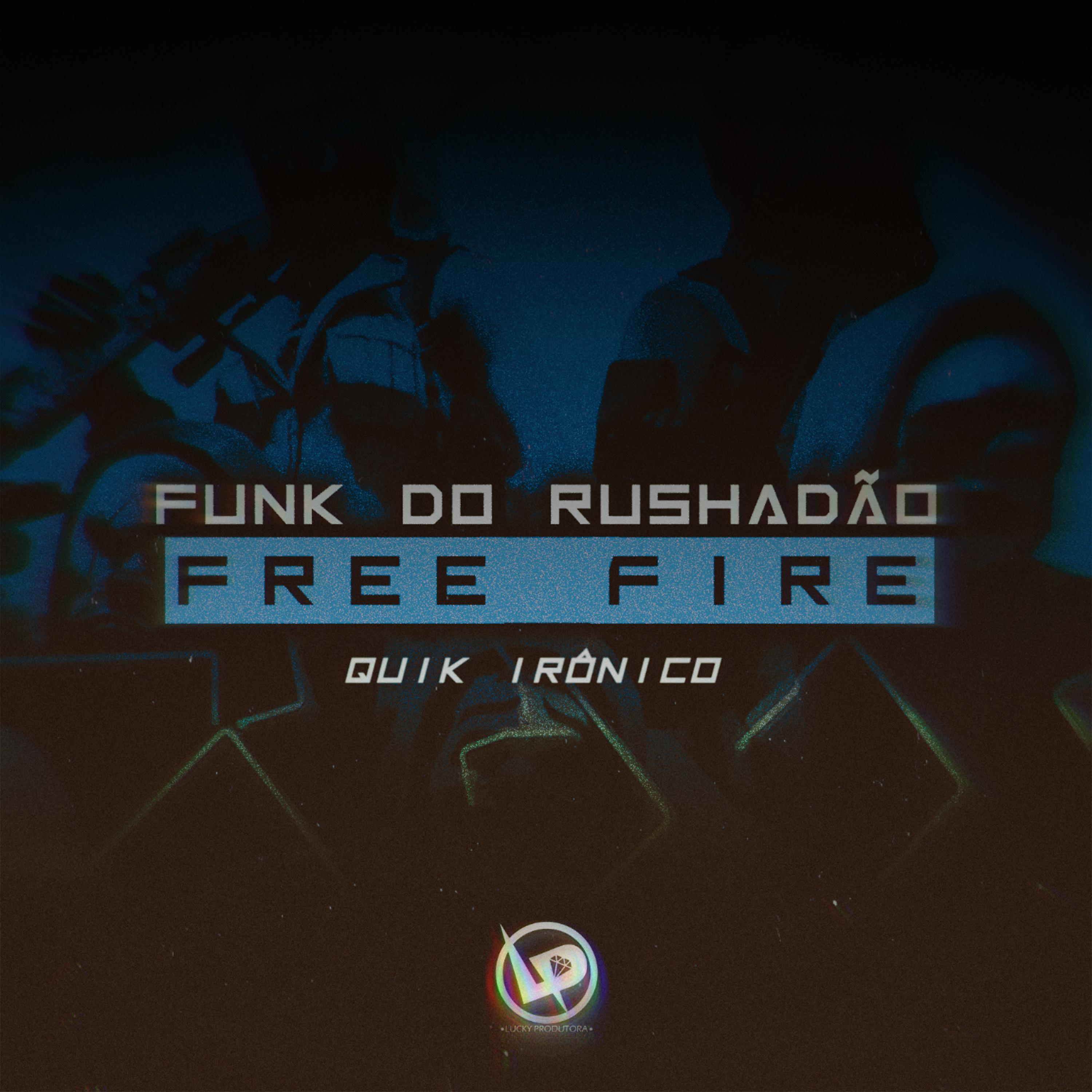 Постер альбома Funk do Rushadâo - Free Fire