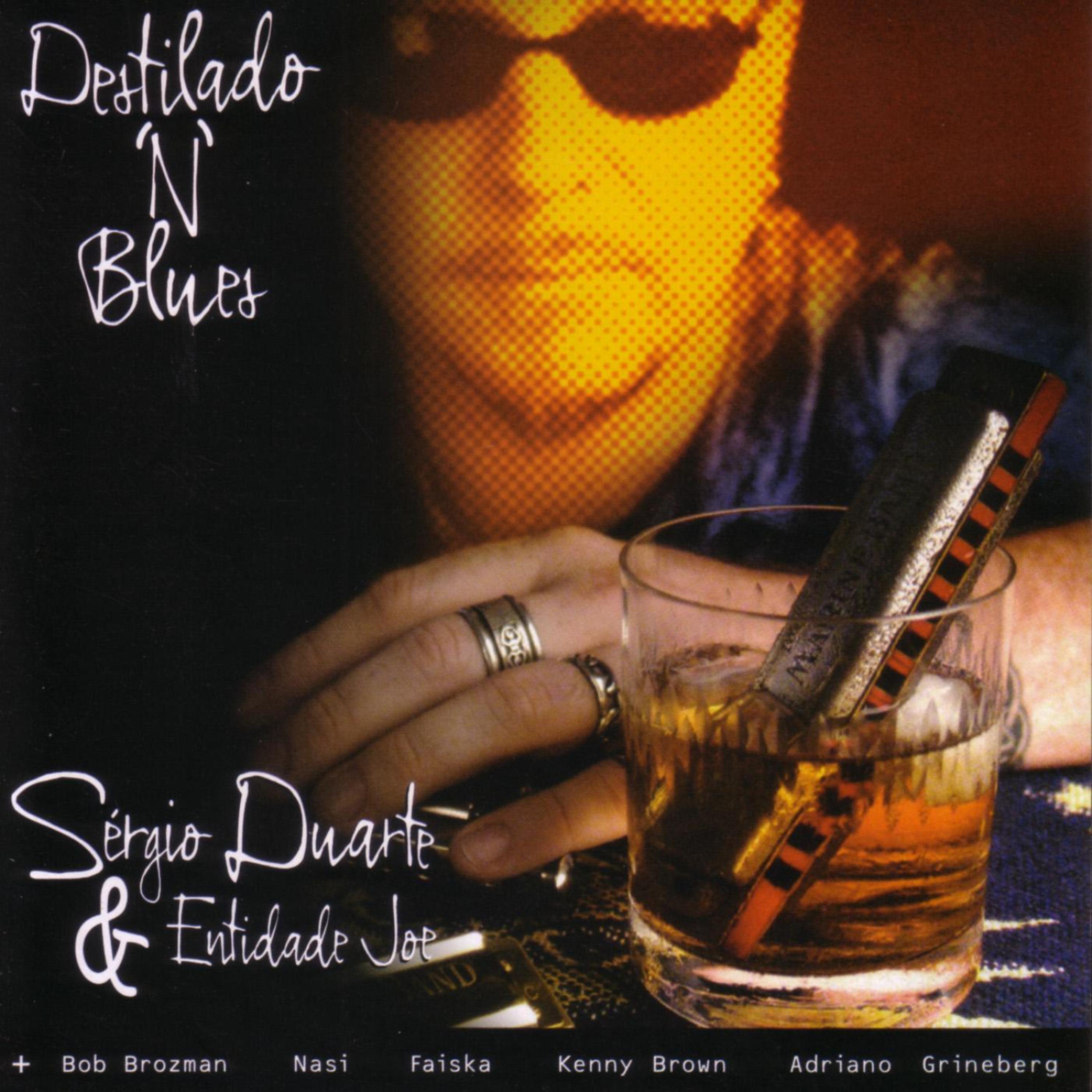 Постер альбома Destilado 'N' Blues