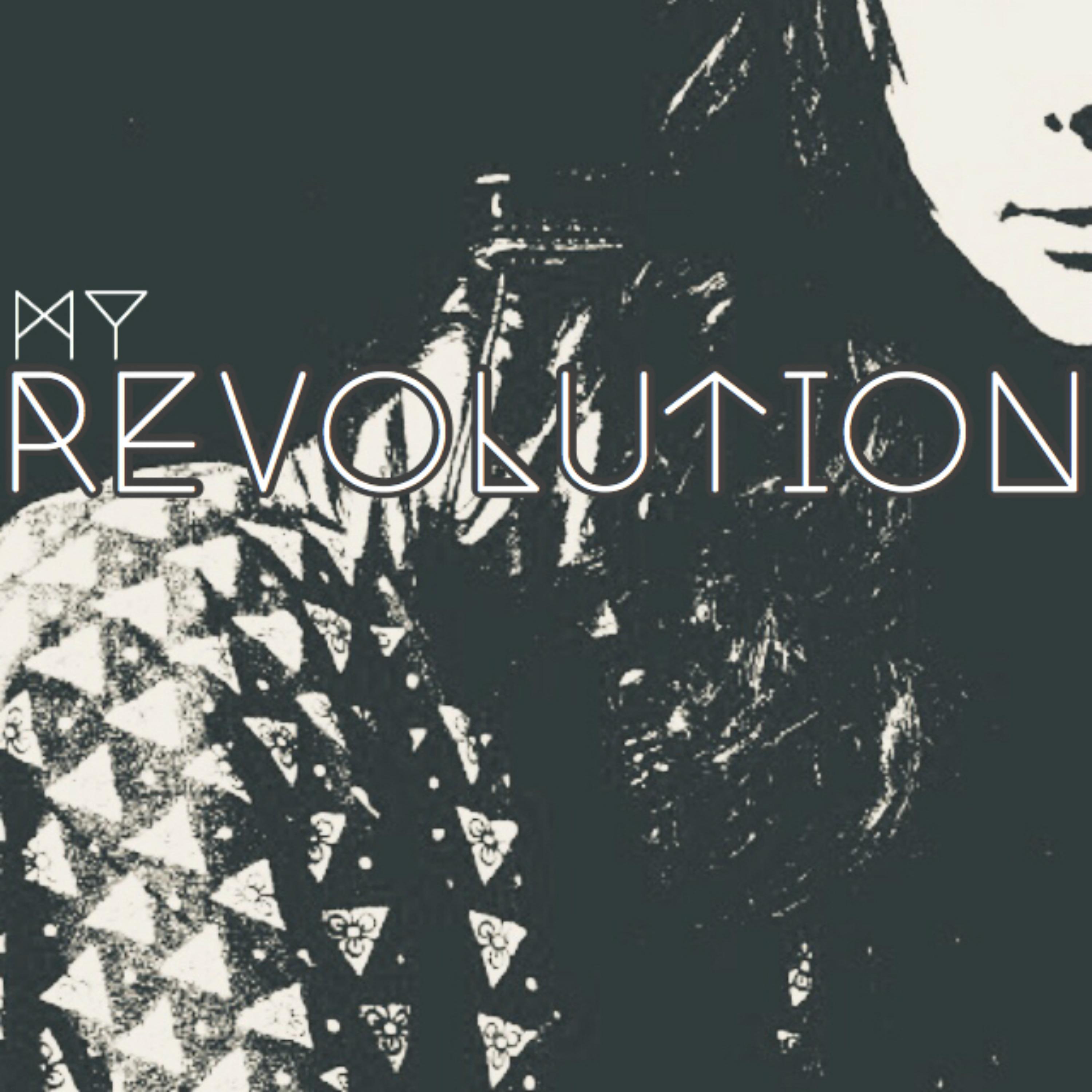 Постер альбома My Revolution