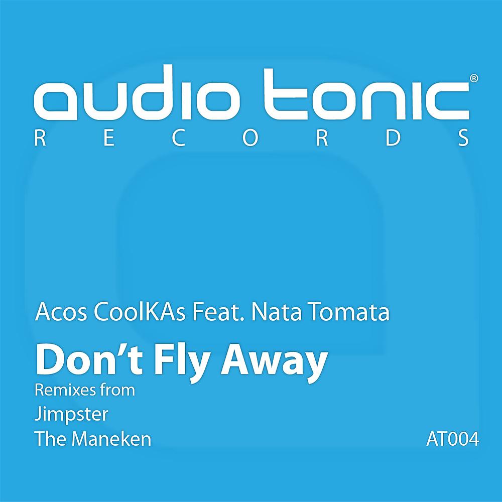 Постер альбома Don't Fly Away
