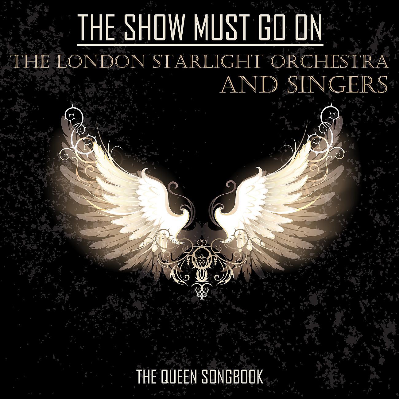 Постер альбома The Show Must Go On - Queen Songbook