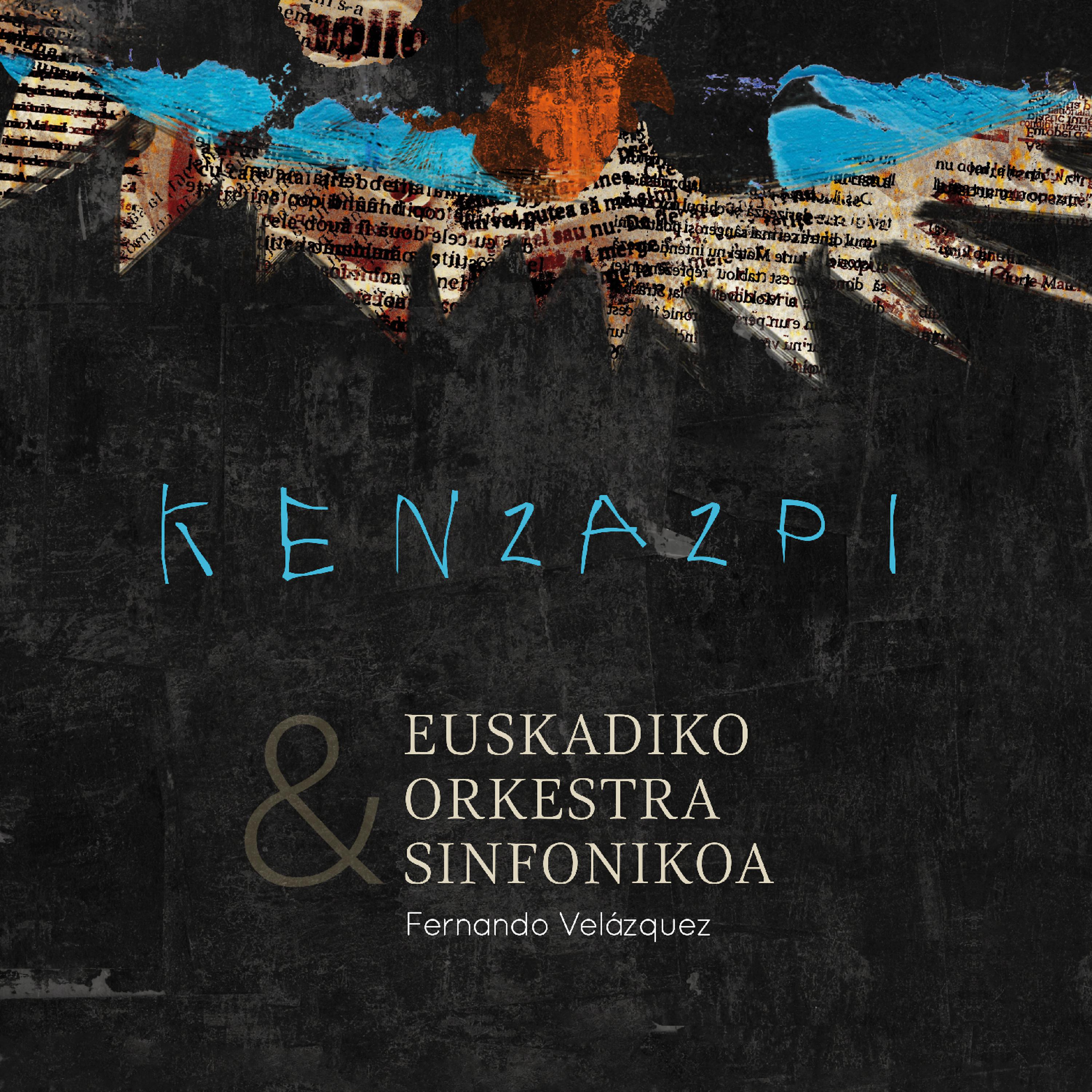 Постер альбома Ken Zazpi & Euskadiko Orkestra Sinfonikoa