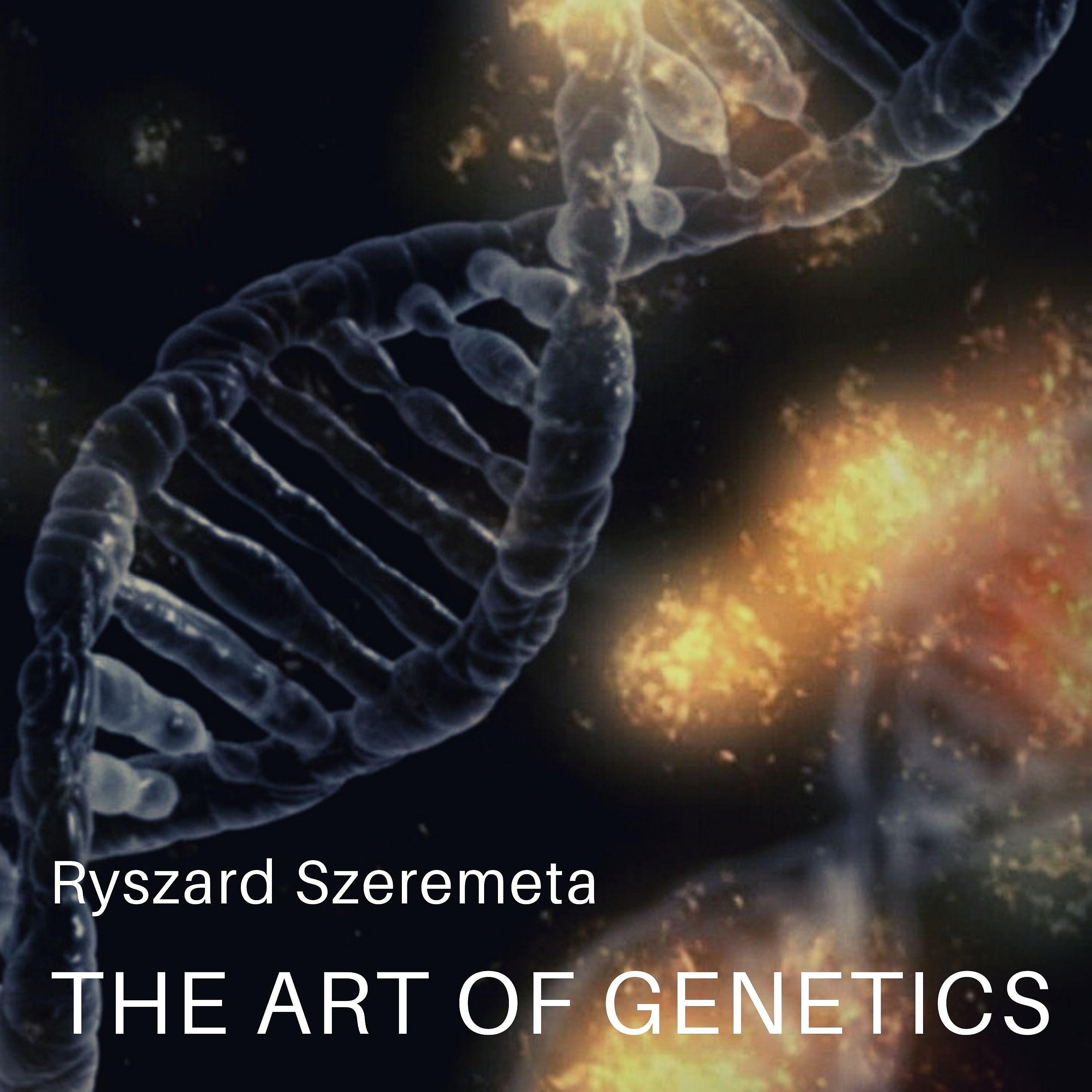 Постер альбома The Art Of Genetics