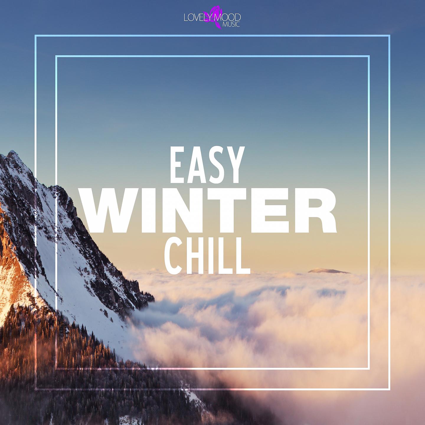 Постер альбома Easy Winter Chill