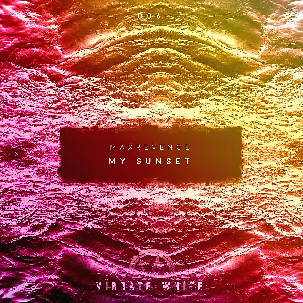 Постер альбома My Sunset (Extended Mix)