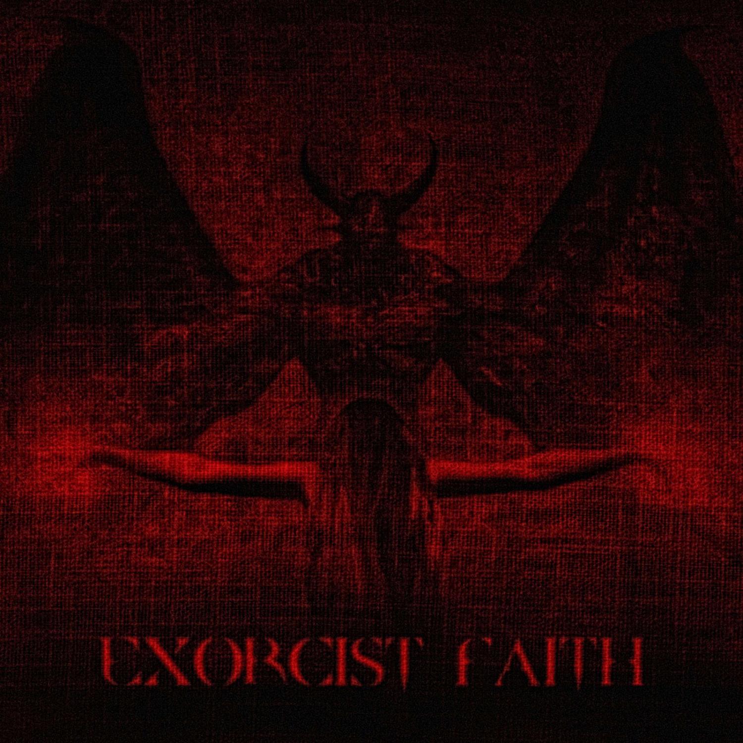 Постер альбома EXORCIST FAITH