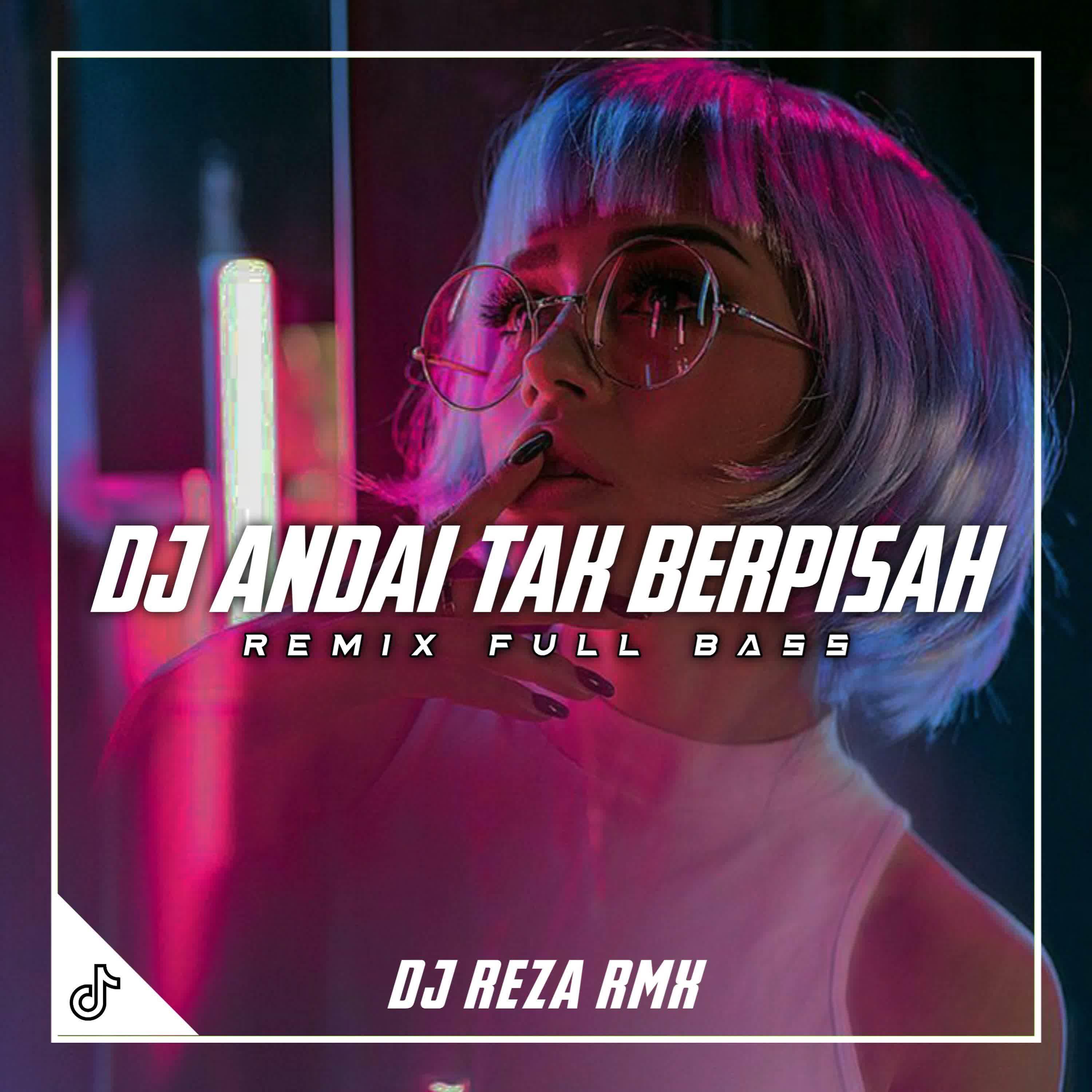 Постер альбома DJ Andai Tak Terpisah