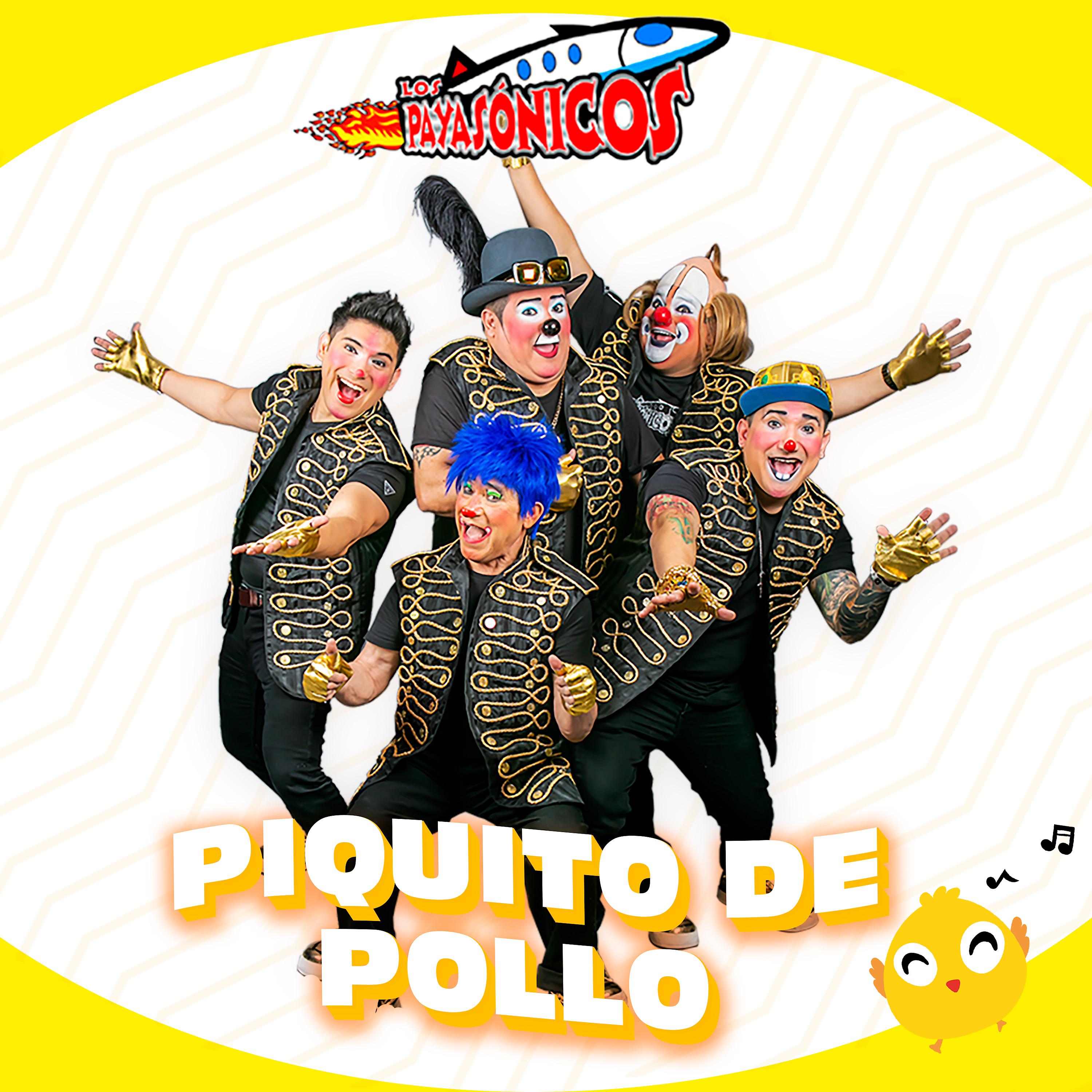 Постер альбома Piquito de Pollo