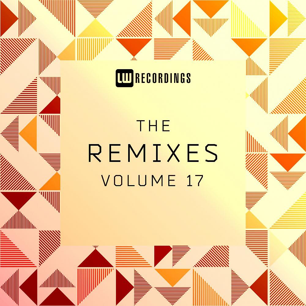 Постер альбома The Remixes, Vol. 17