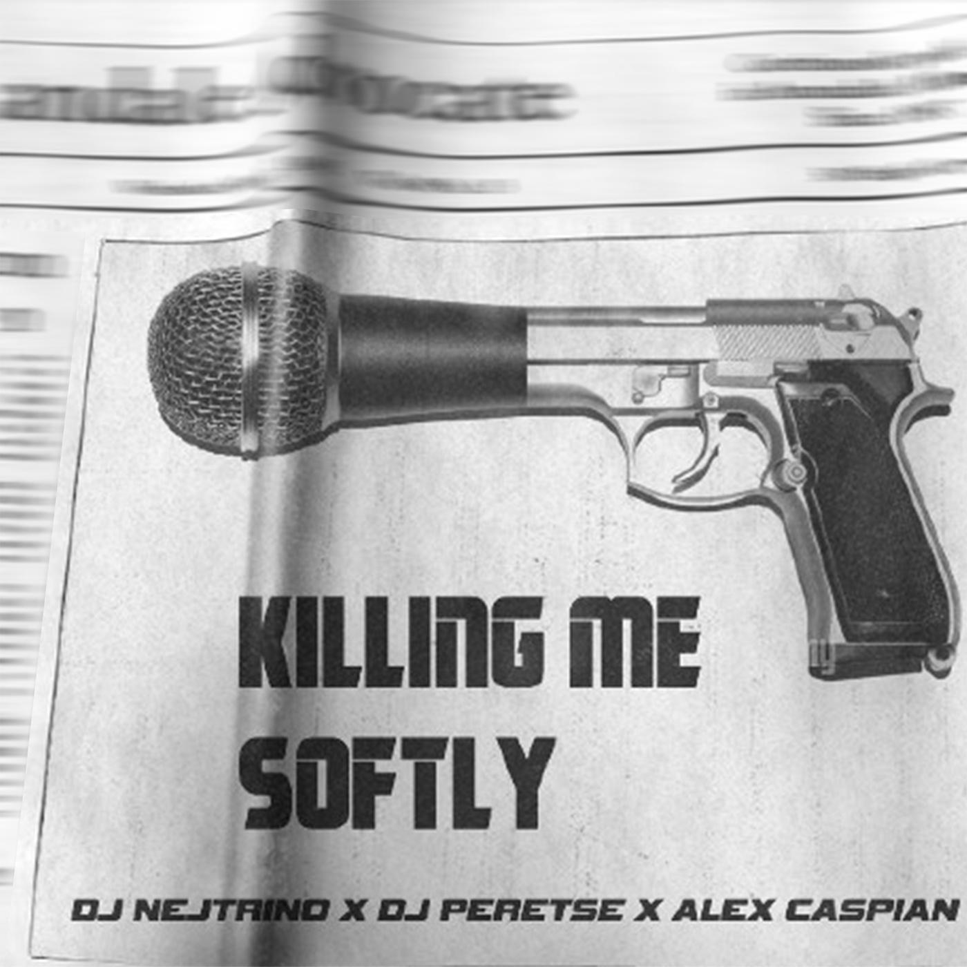 Постер альбома Killing Me Softly