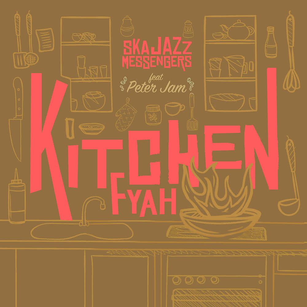 Постер альбома Kitchen Fayah