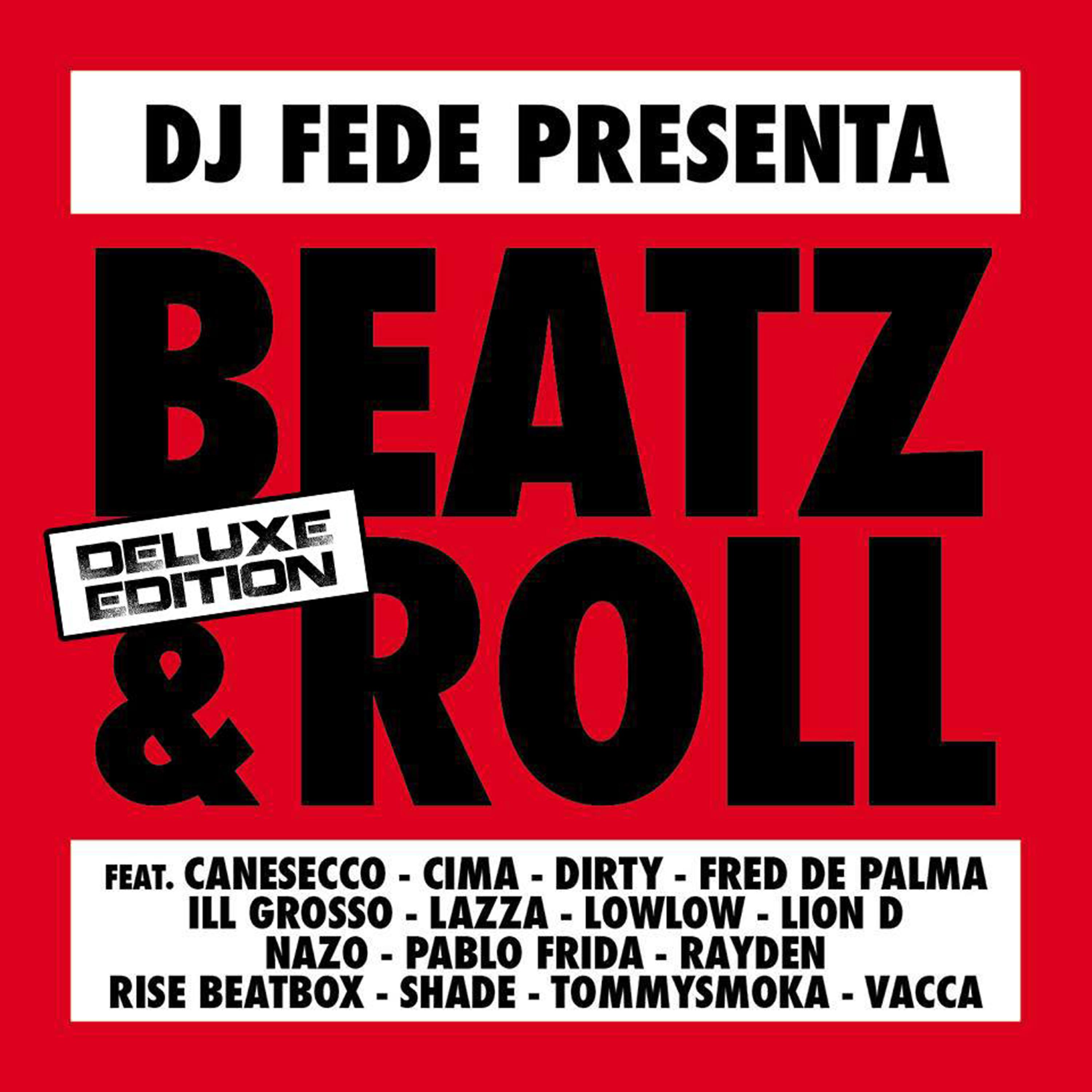 Постер альбома Beatz & Roll (Deluxe Edition)