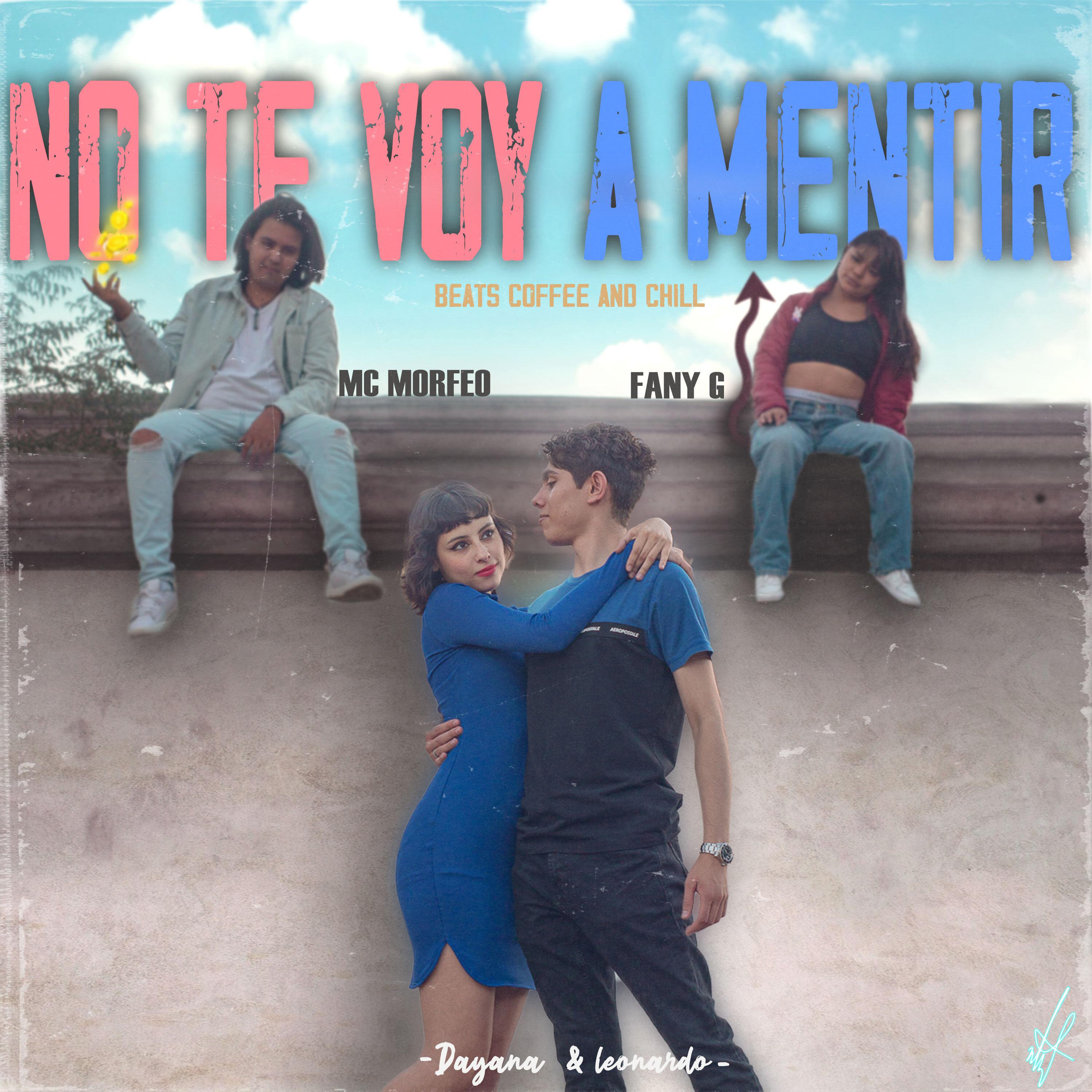 Постер альбома No Te Voy  a Mentir